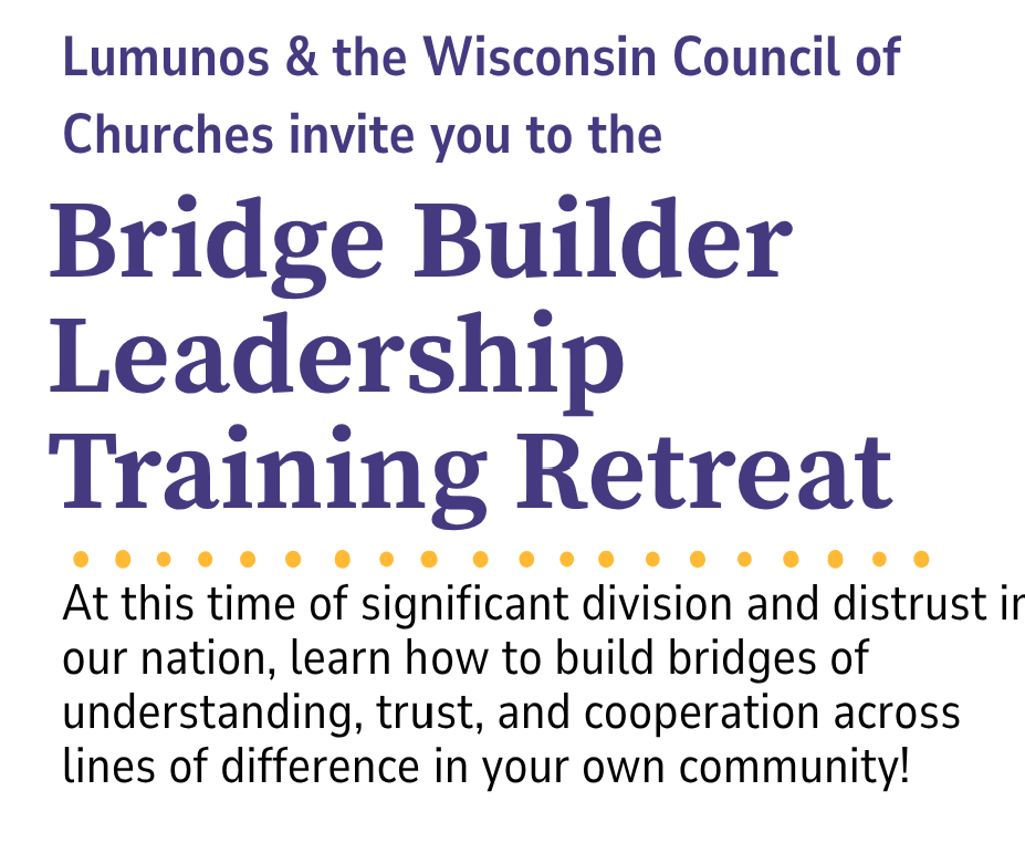 Bridge Builder Leadership Training Retreat