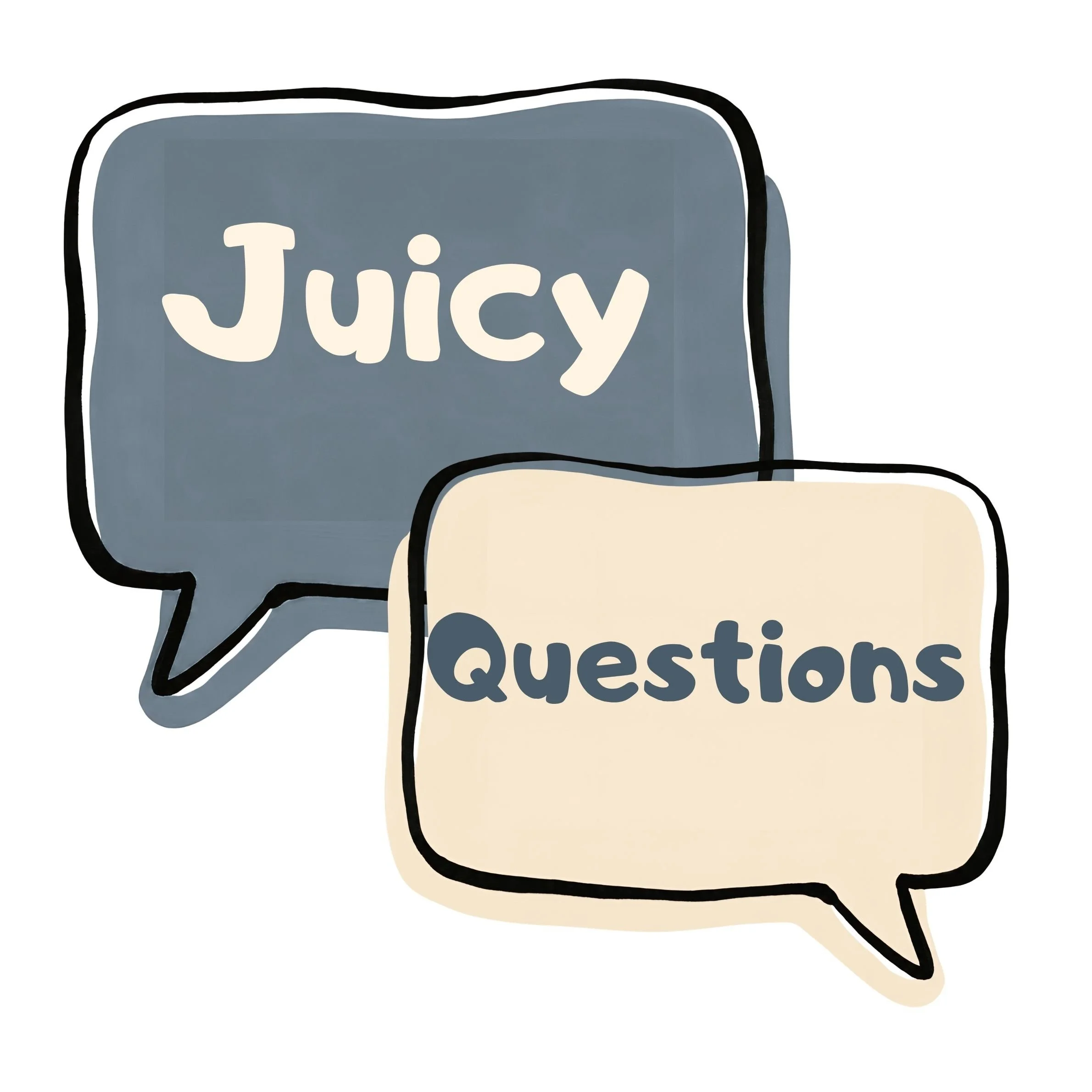 "Juicy Questions" written in speech bubbles