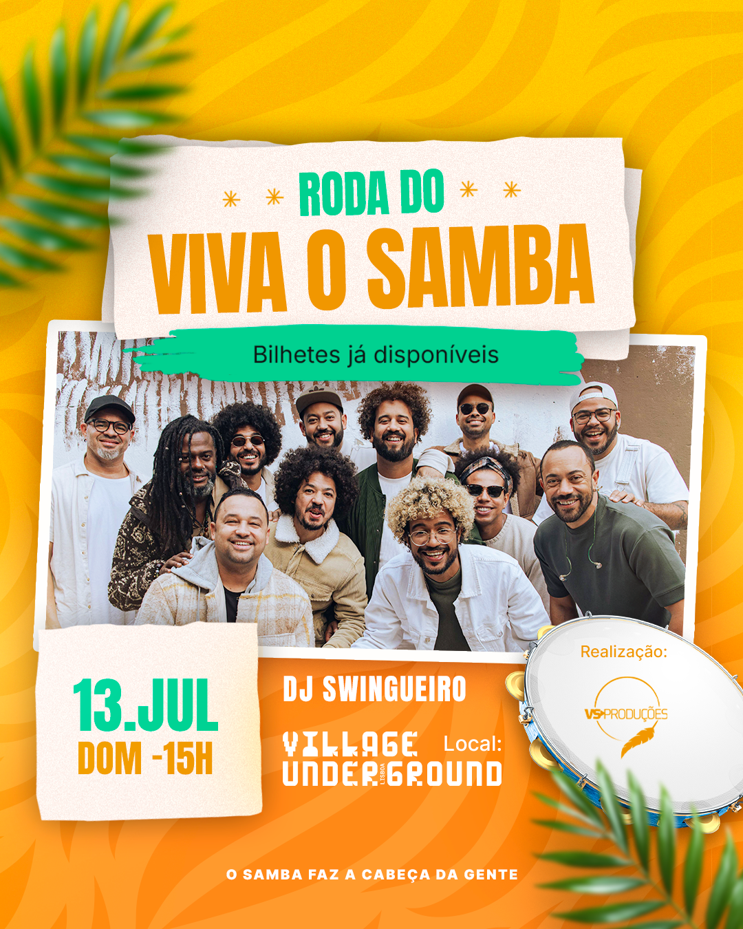 RODA VIVA O SAMBA + DJ SWINGUEIRO