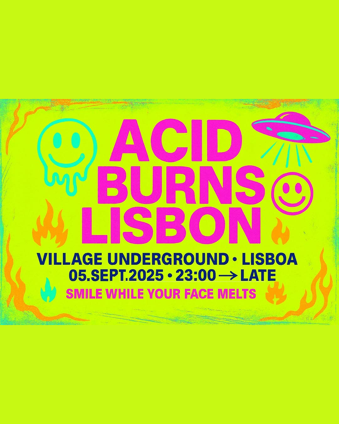 ACID BURNS LISBON