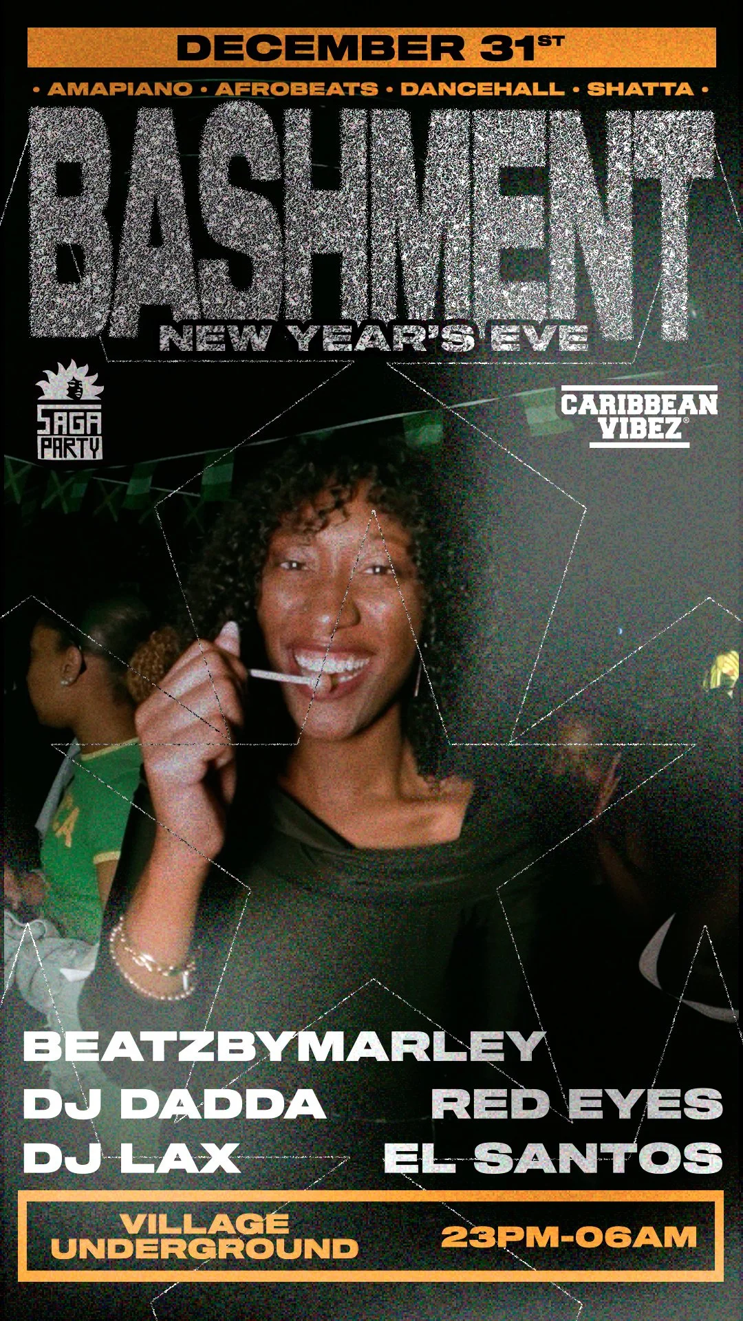 BASHMENT INVITE CARIBBEAN VIBEZ AND SAGA PARTY - NEW YEAR'S EVE SPECIAL