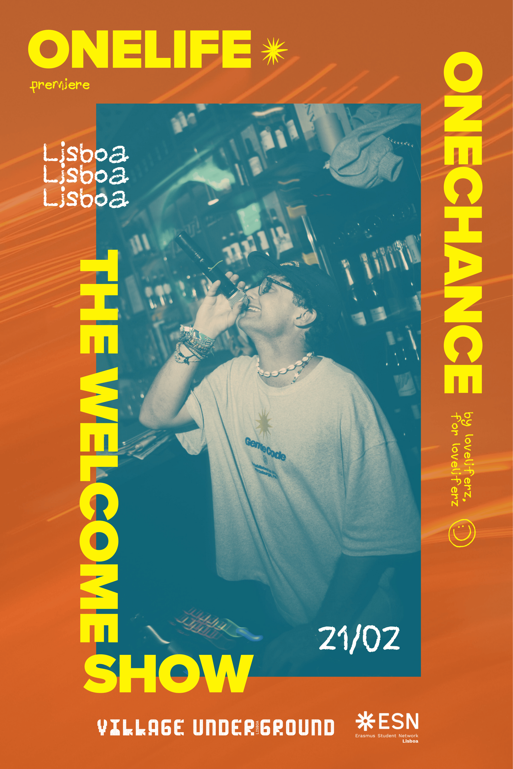 WELCOME SHOW PARTY BY ONE LIFE ONE CHANCE X ESN LISBOA