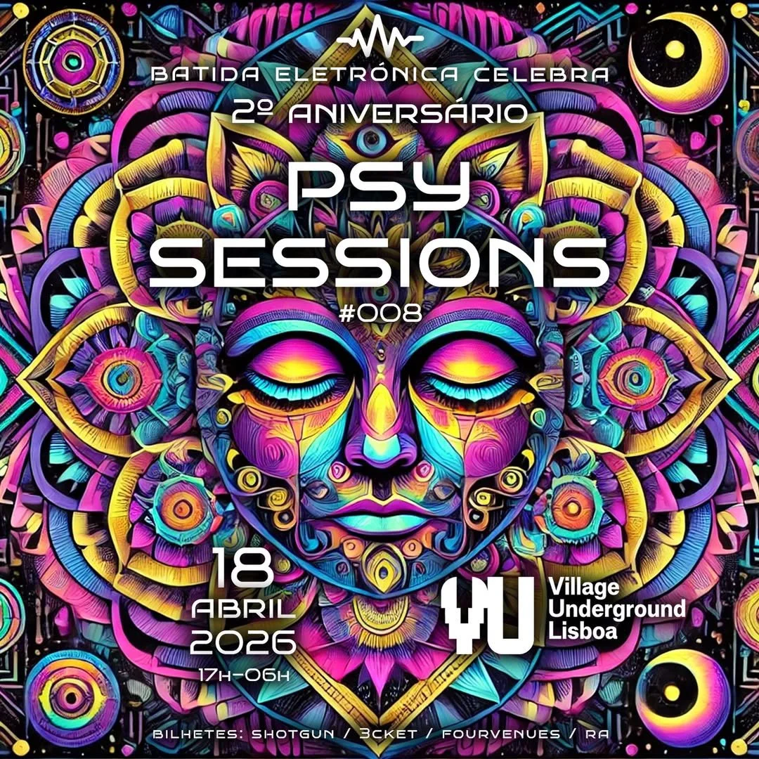 BATIDA ELETRÓNICA: 2.º aniversário - PSY SESSIONS #008