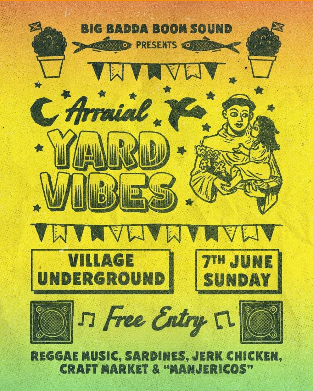 BIG BADDA BOOM SOUND PRESENTS ARRAIAL 