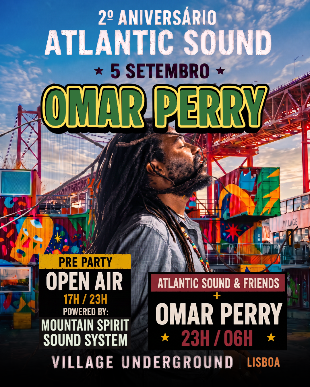 2.º ANIVERSÁRIO ATLANTIC SOUND: OMAR PERRY &amp; FRIENDS