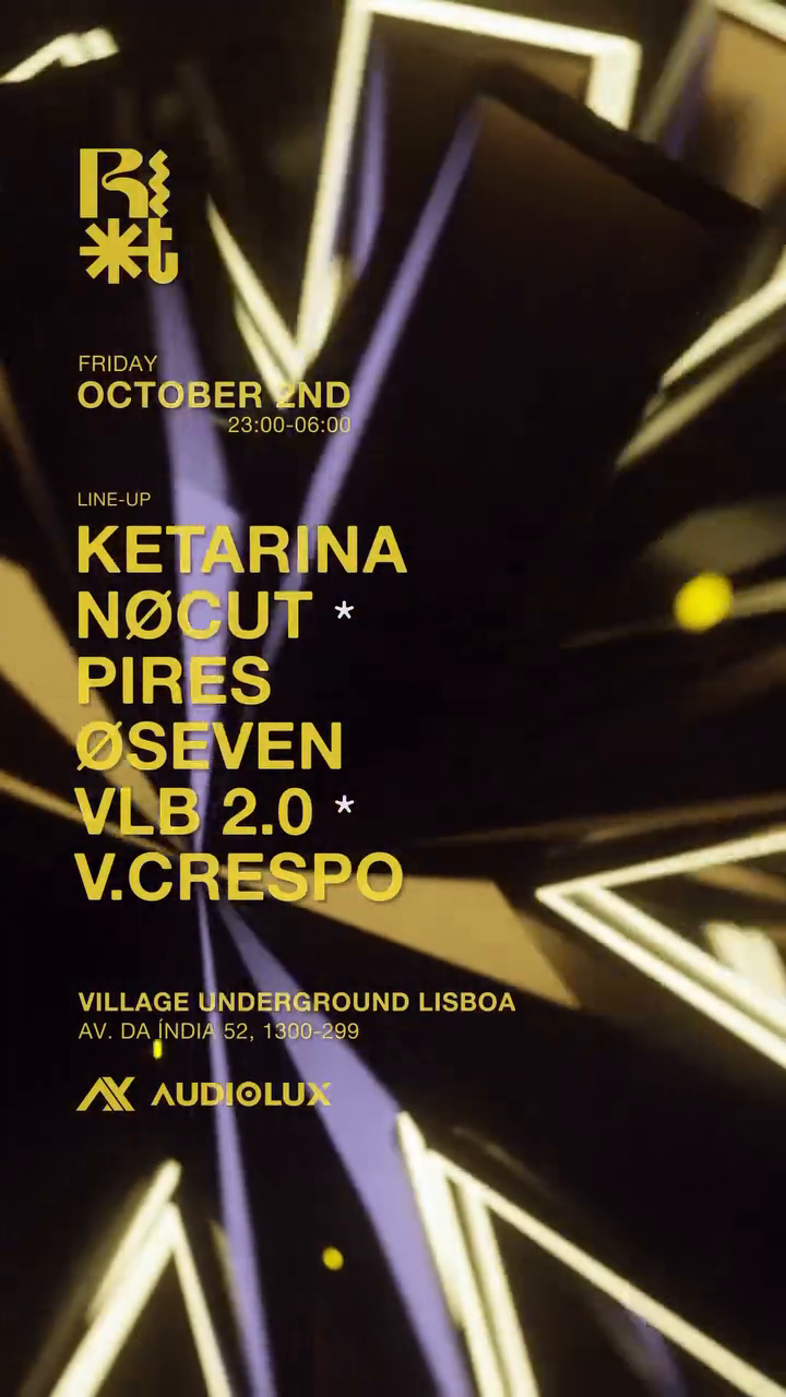 RIOT X VILLAGE UNDERGROUND LISBOA