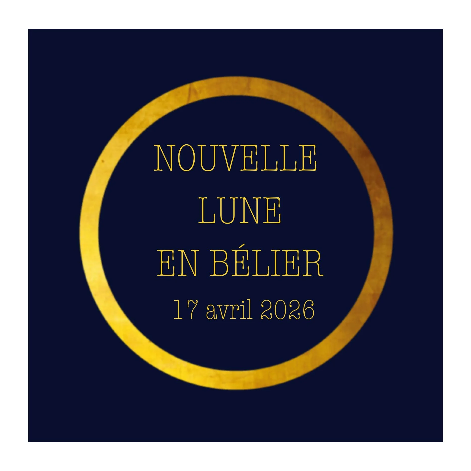 Nouvelle Lune en Bélier du 17 avril 2026 — Le feu du commencement