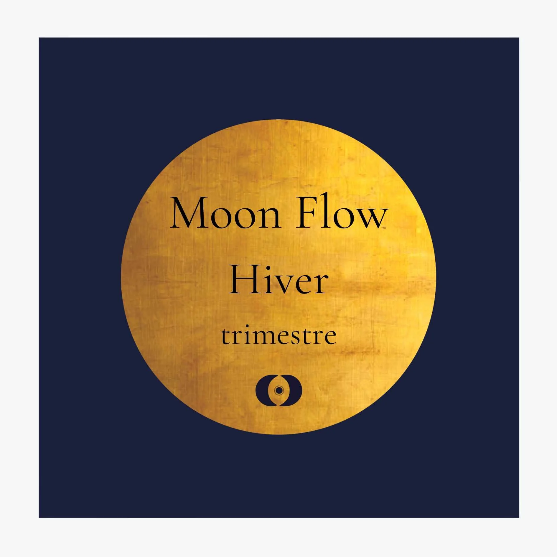 Moon Flow Hiver – 6 rendez-vous lunaires personnalisés