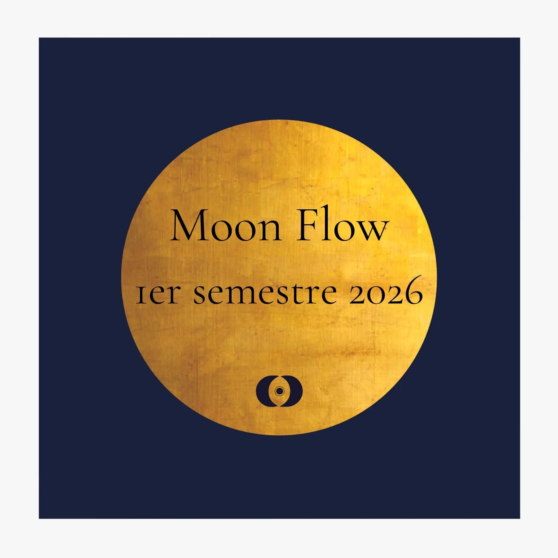 Moon Flow 1er semestre 2026 – 12 rendez-vous lunaires personnalisés