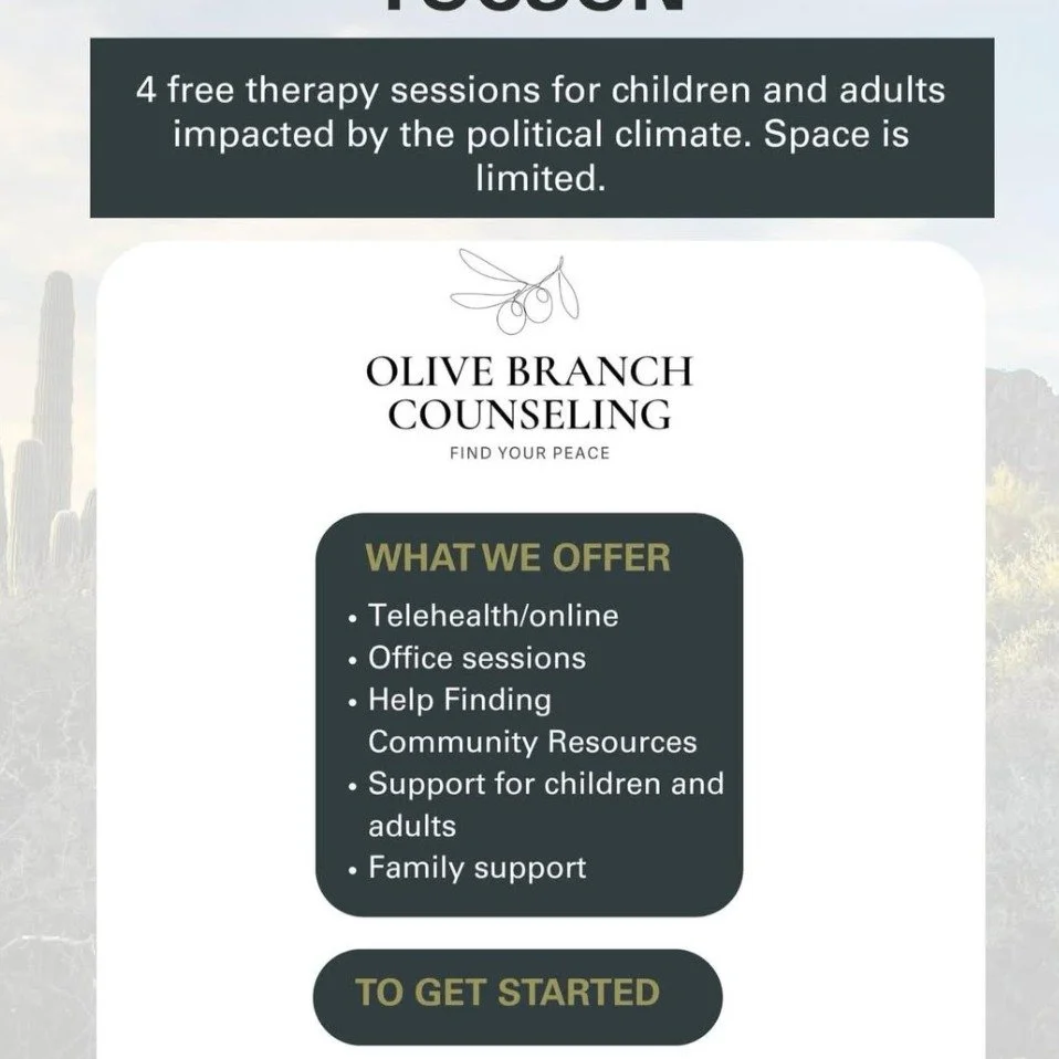 We have limited pro bono slots available for the Tucson community who need support with everything going on in the world. 

Please feel free to contact us from the website! We would love to help.

www.olivebranchcounselingaz.com 

#tucsonarizona #ari
