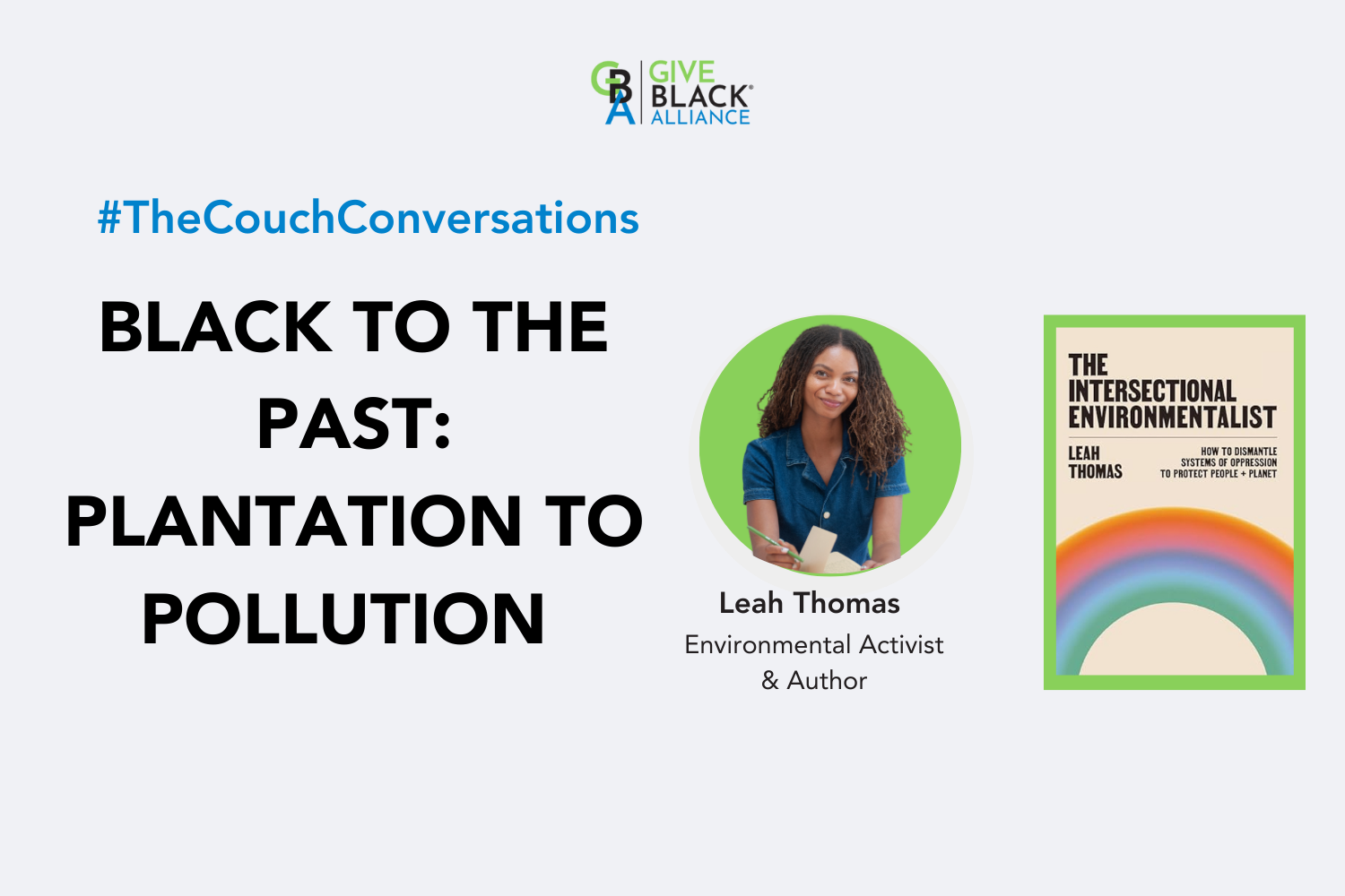 Black to the Past: Plantation to Pollution
