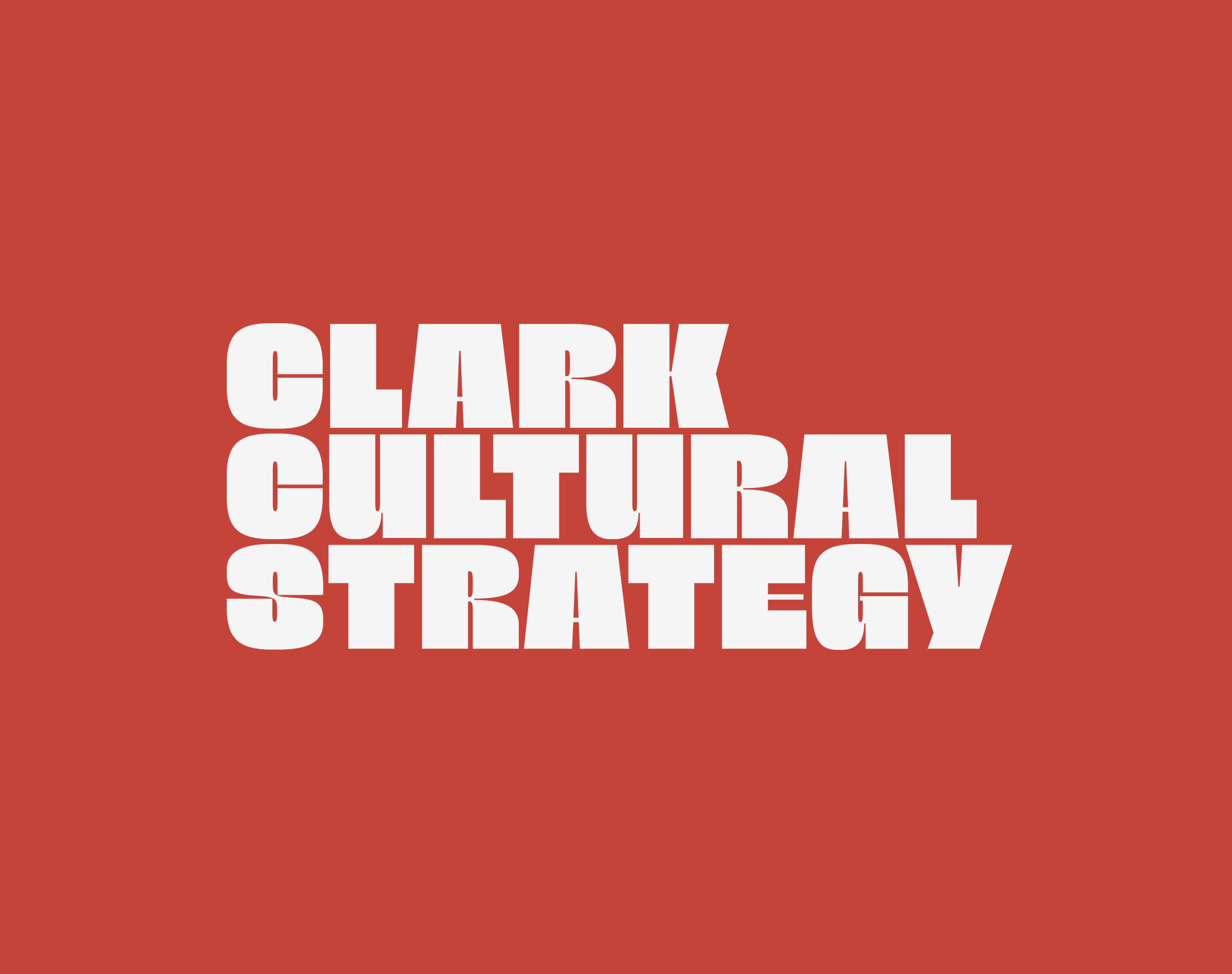 Clark Cultural Strategy, personal project
[STRATEGIST, CREATIVE DIRECTOR, WEB DESIGNER]