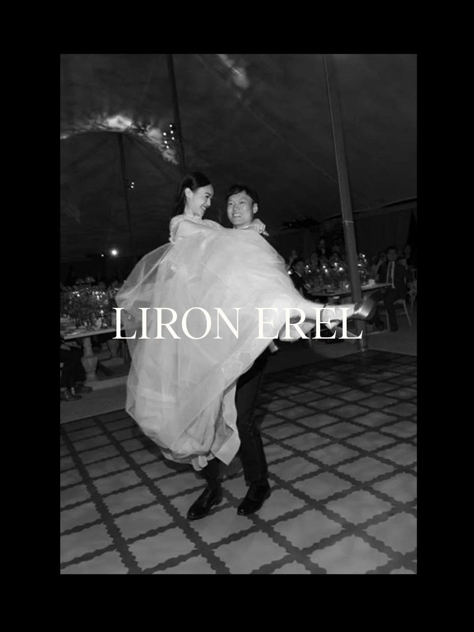 A black and white photo of a couple with overlayed text that says "Liron Erel."