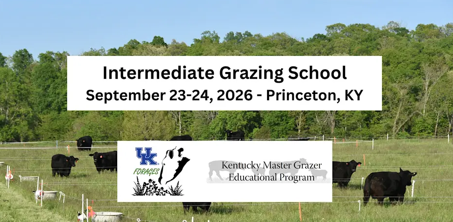 2026 Intermediate Grazing School- Princeton, KY