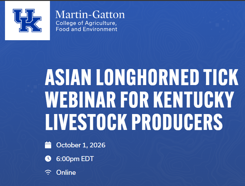 Asian Longhorned Tick Webinar For Kentucky Livestock Producers