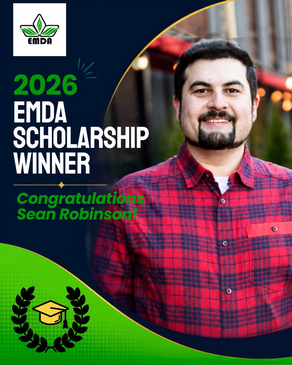 Congratulations to Sean Robinson, EMDA’s 2026 Professional Development Scholarship recipient