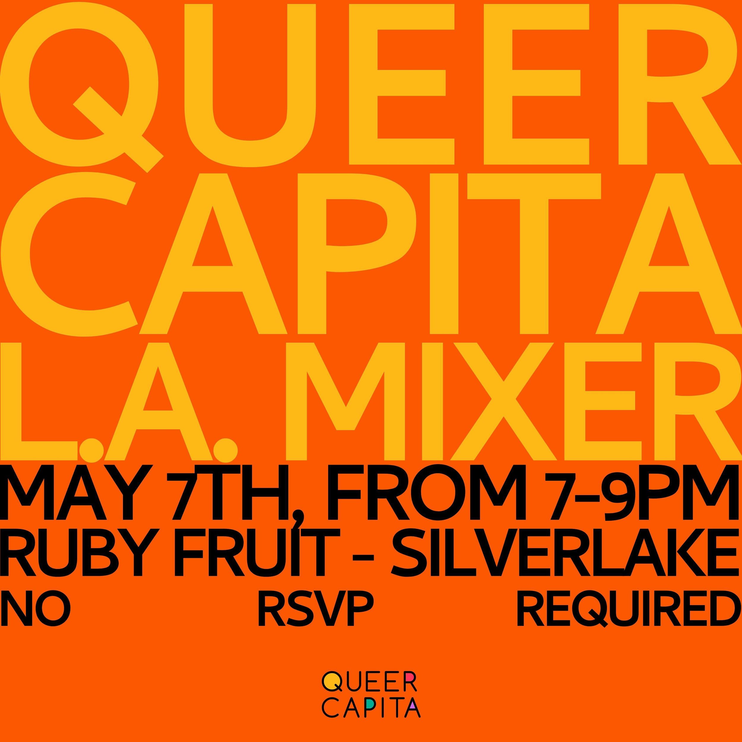 LA family we&rsquo;ll see you Tuesday at our mixer at The Ruby Fruit!