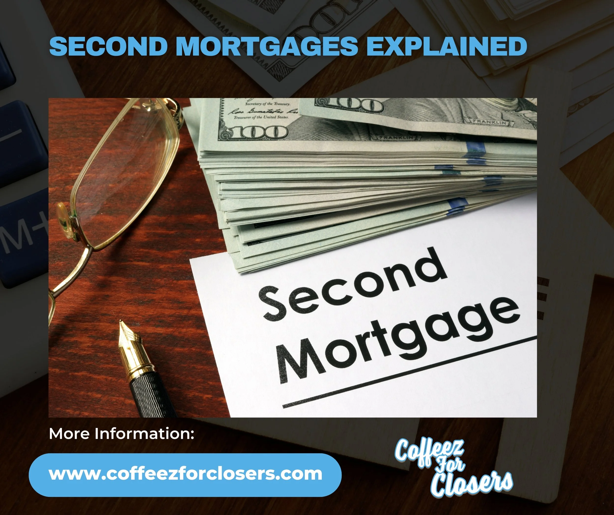 Second Mortgages Explained: What Homeowners Need to Know