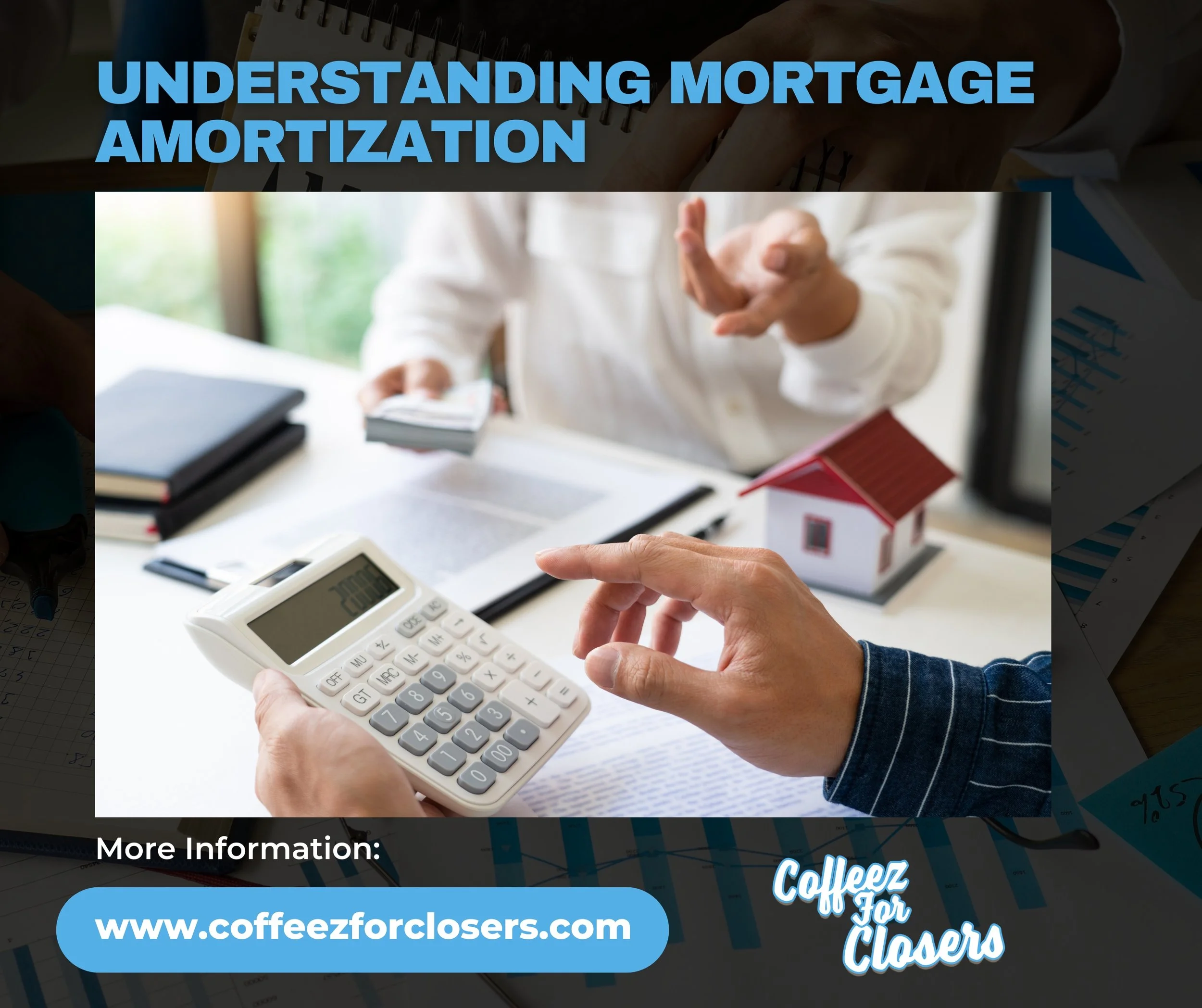 Understanding Mortgage Amortization: A Detailed Guide