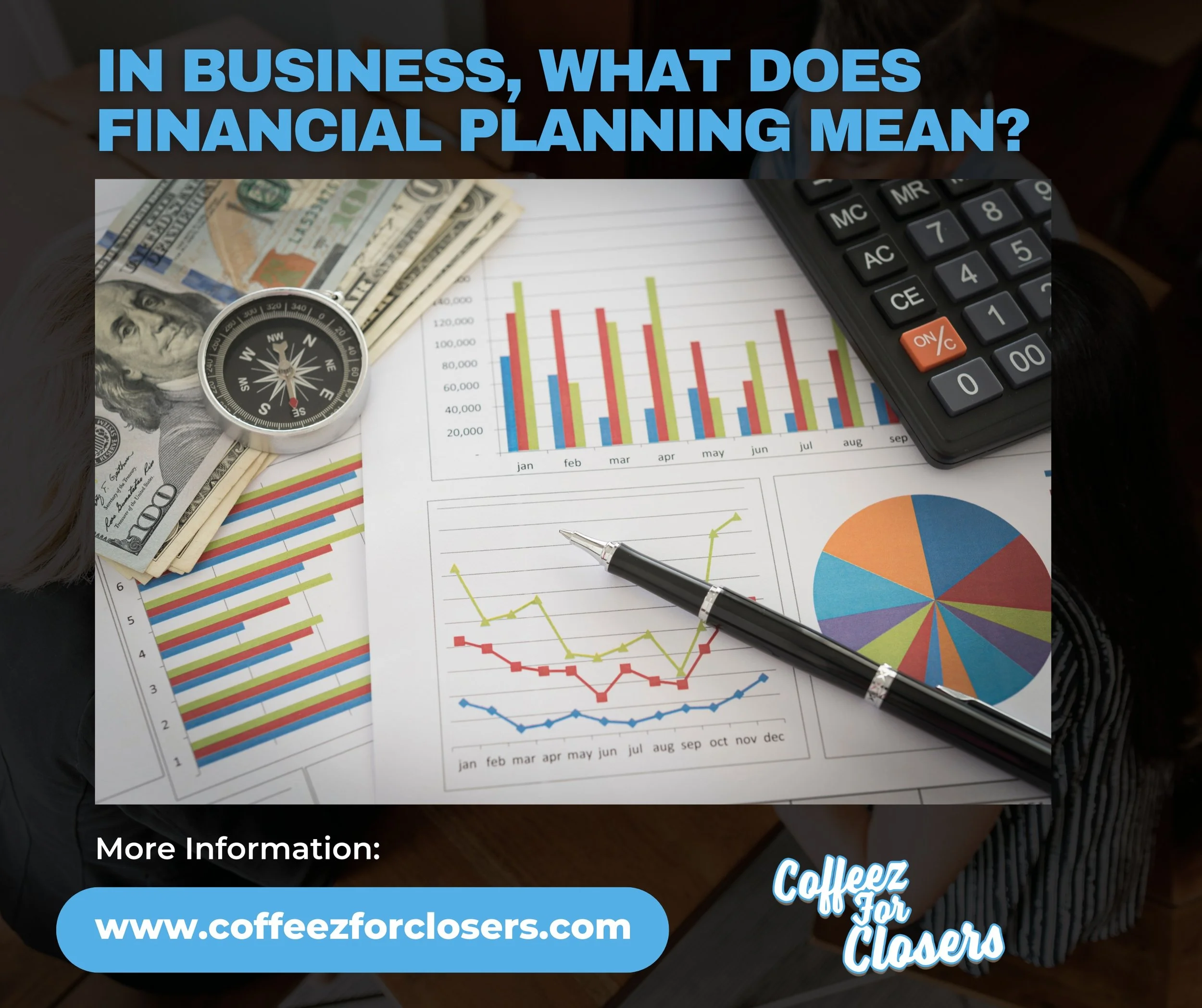 In business, what does financial planning mean?