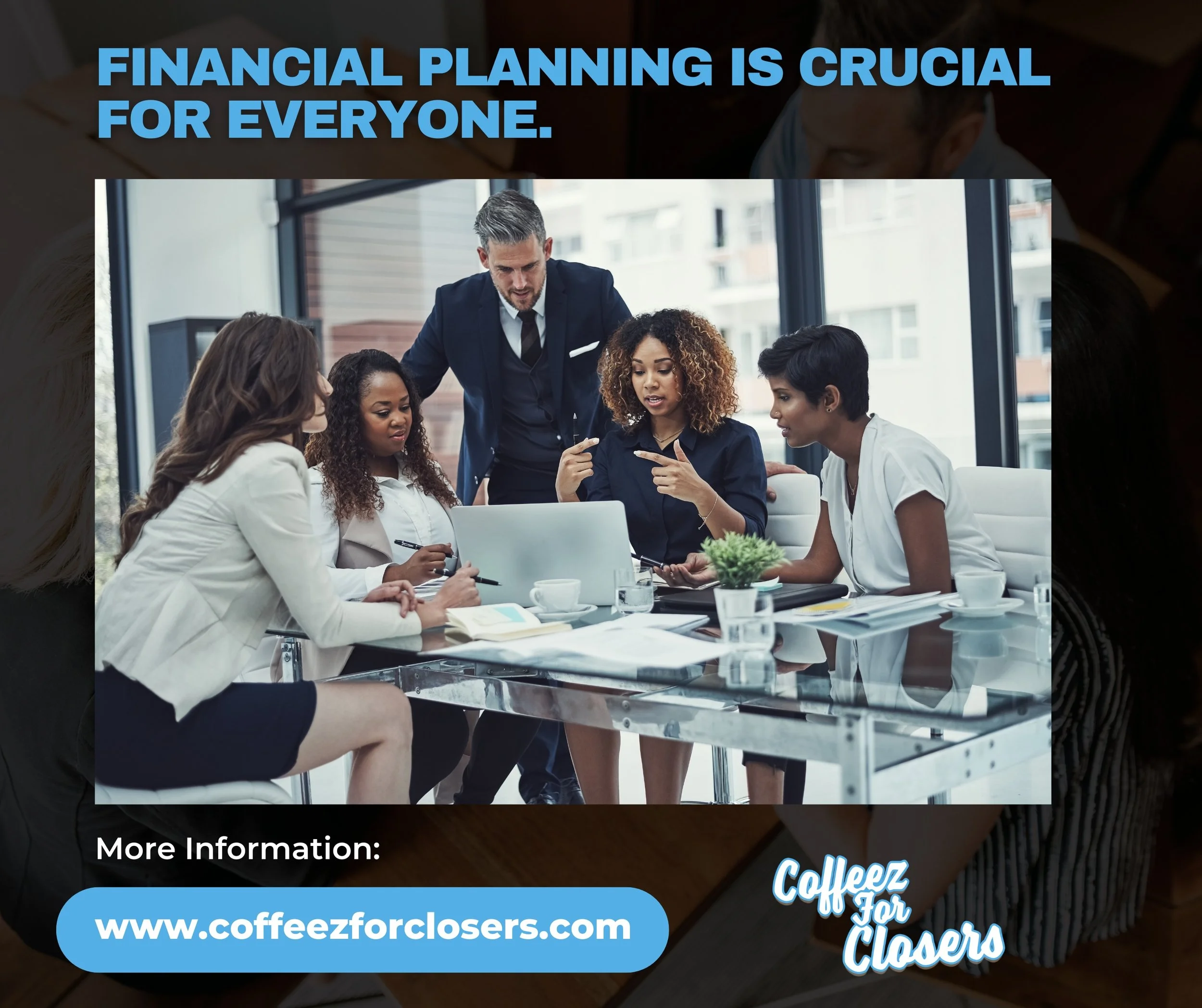Financial planning is crucial for everyone.