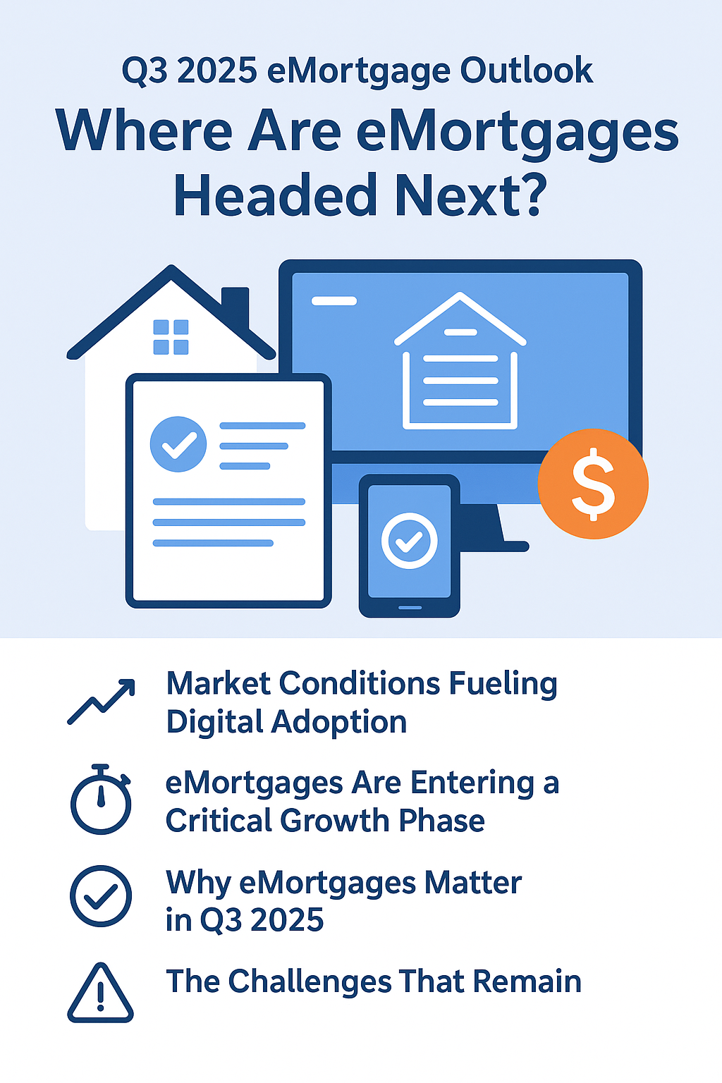 Q3 2025 eMortgage Outlook: Where Are eMortgages Headed Next?