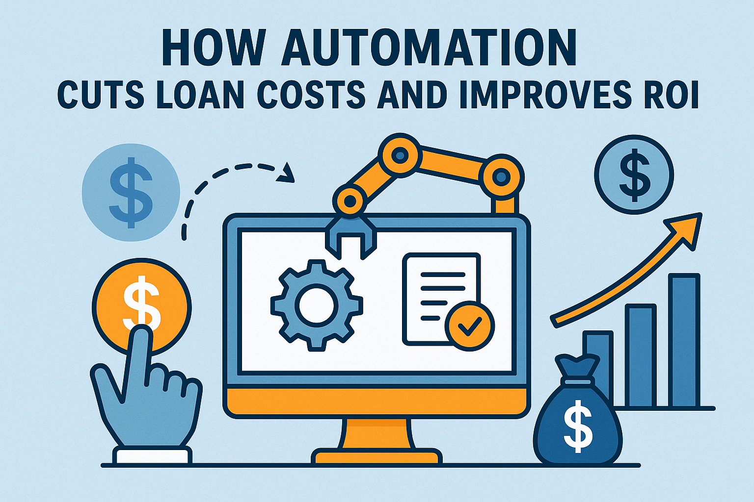 How Automation Cuts Loan Costs and Improves ROI for Lenders