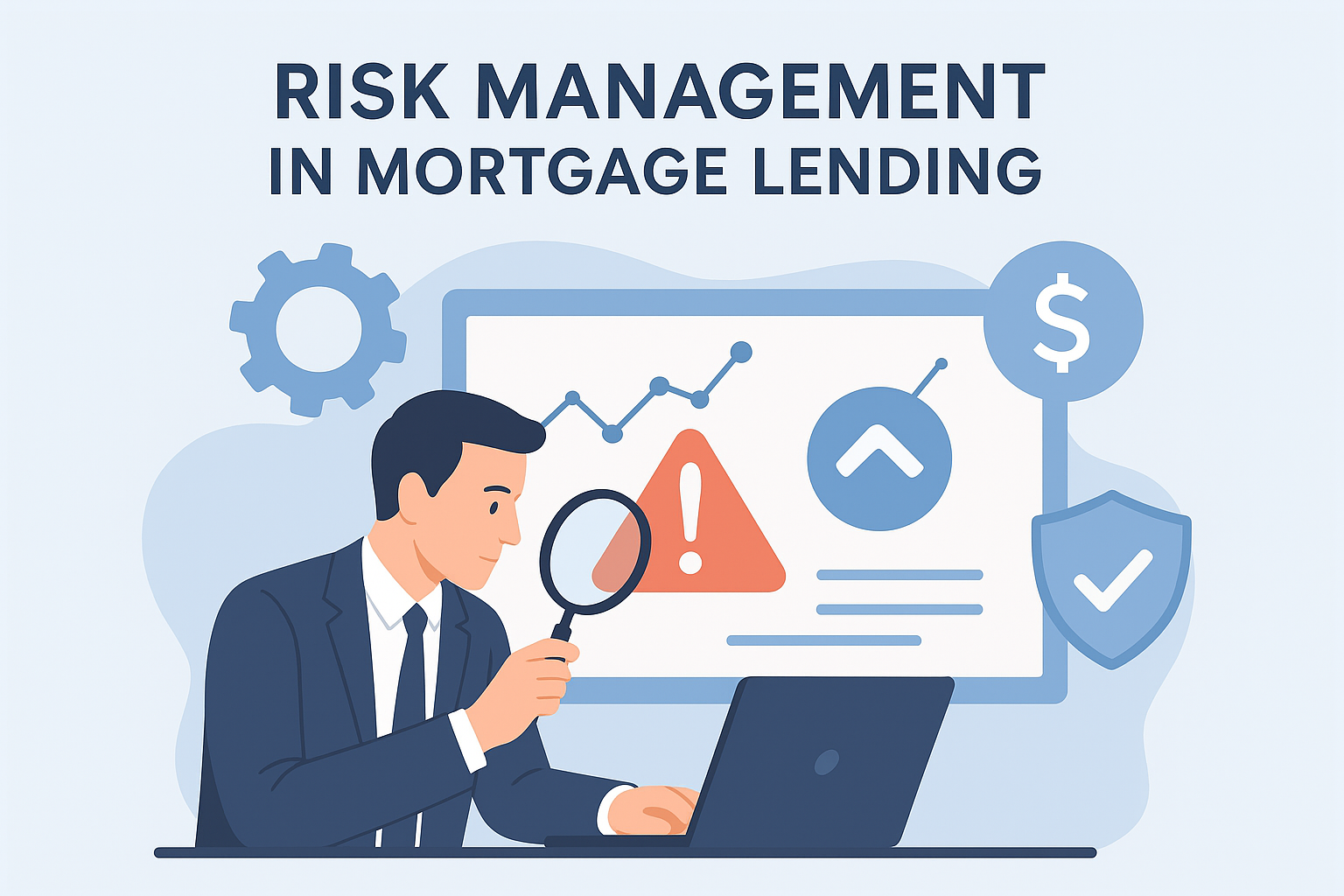 Risk Management in Mortgage Lending: Identifying Emerging Risks