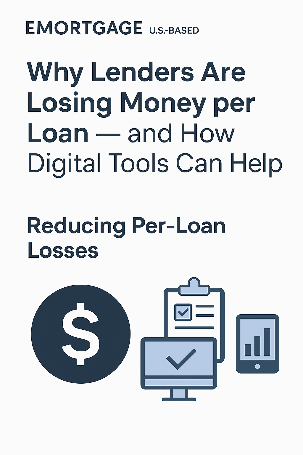 Why Lenders Are Losing Money per Loan — and How Digital Tools Can Help