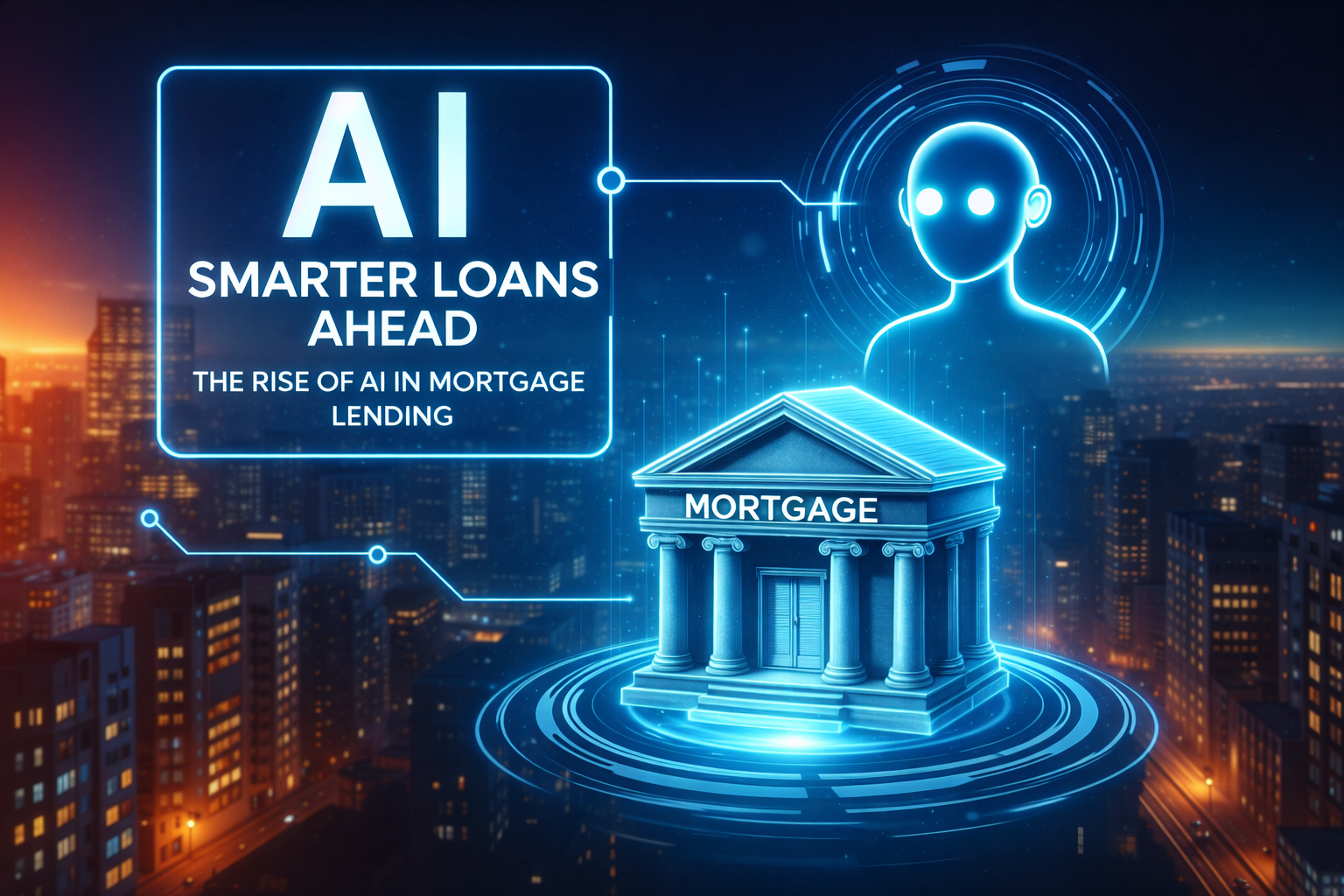 How AI and Digital Mortgage Technology Are Transforming Lending in 2026