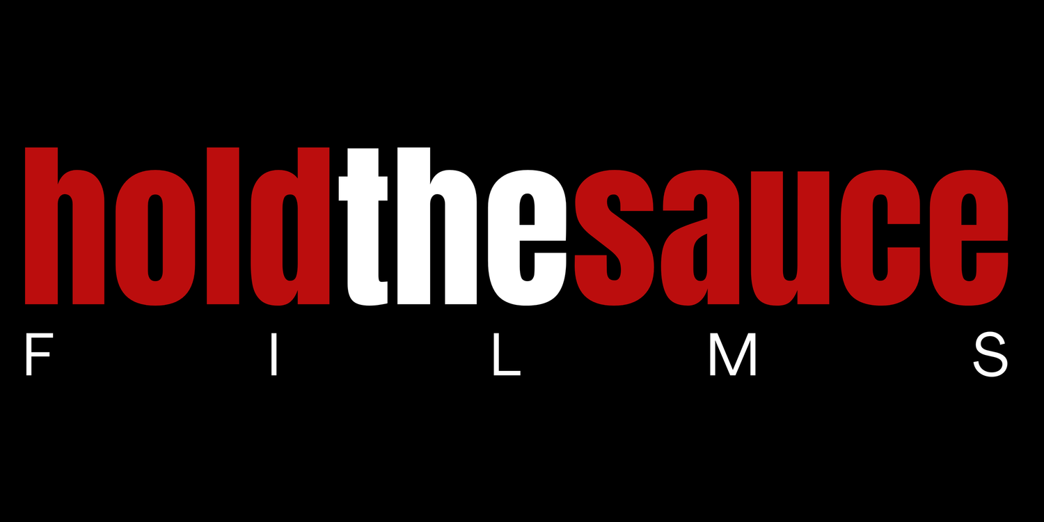 Hold the Sauce Films