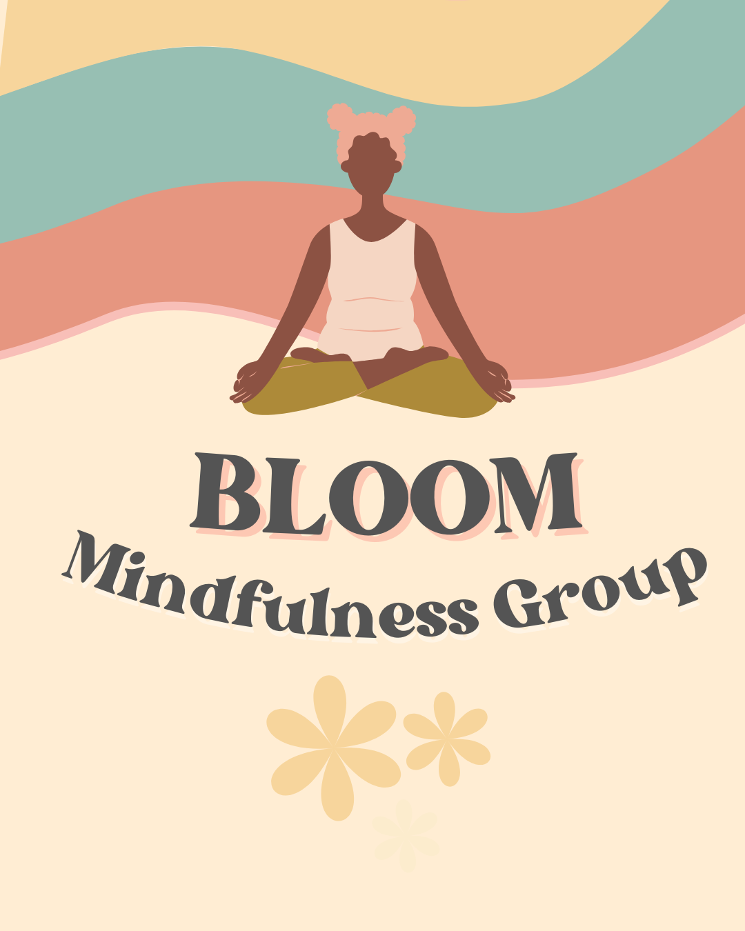 Bloom Mindfulness Group for Youth
