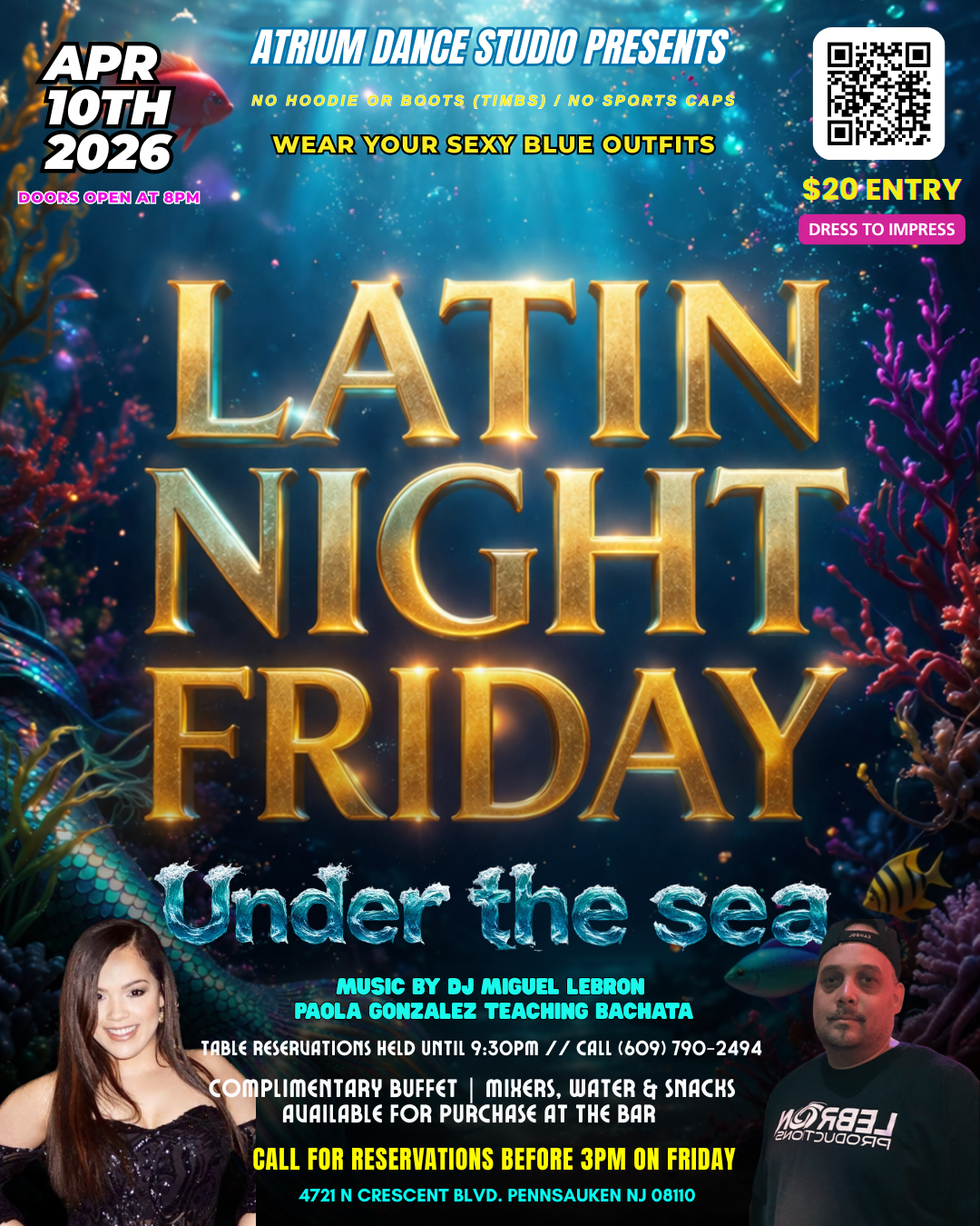 LATIN NIGHT FRIDAY: UNDER THE SEA 🌊✨