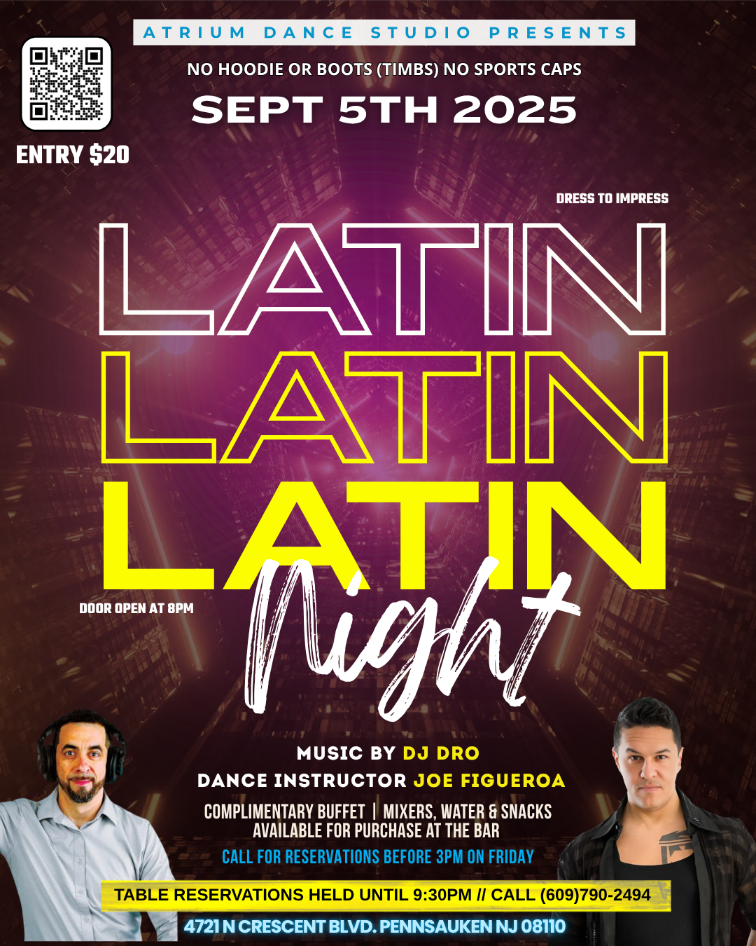 Kick off the month with high energy at Atrium Dance Studio’s Latin Night on Friday, September 5, 2025. This night is all about rhythm, movement, and unforgettable vibes. DJ Pro will be spinning the best Latin hits while dance instructor Joe Figueroa