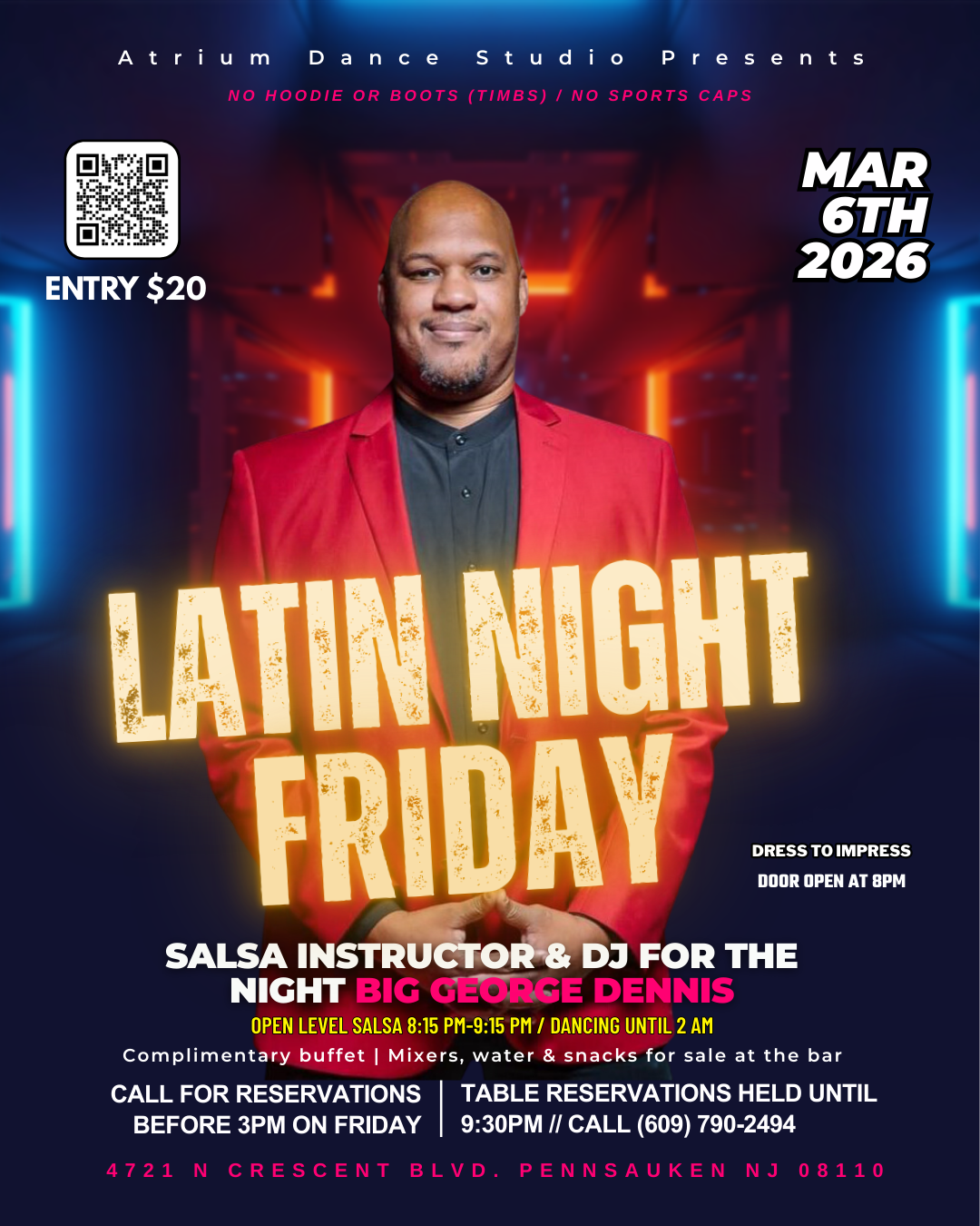 Latin Night Friday is back at Atrium Dance Studio on March 6, 2026, and this one is set to be unforgettable. Join us for a high-energy night featuring Salsa Instructor and DJ Big George Dennis, leading an Open Level Salsa class from 8:15 PM to 9:15 P