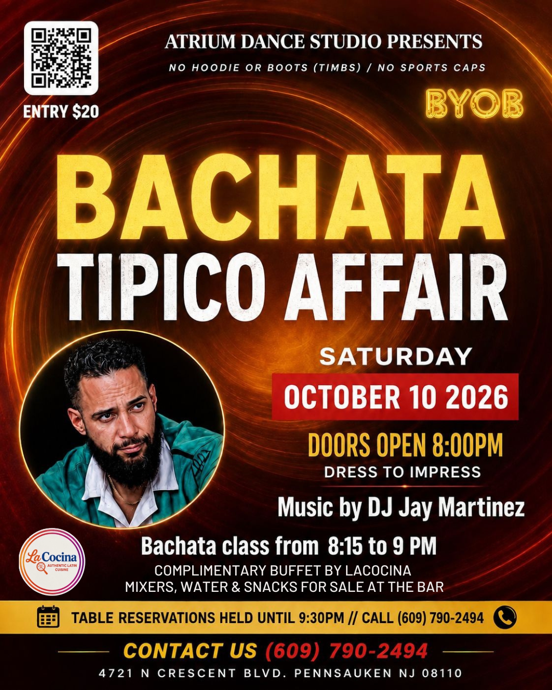 Join us at Atrium Dance Studio on Saturday, October 10, 2026, for Bachata Típico Affair. Doors open at 8:00 PM, followed by a Bachata class from 8:15 to 9:00 PM and music by DJ Jay Martinez. Your $20 entry includes a complimentary buffet provided by 