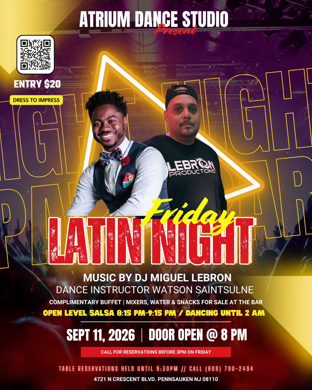 Latin Night Friday at Atrium Dance Studio brings another full evening of salsa, music, and social dancing to Pennsauken. Watson SaintSulne starts the night with an open-level salsa lesson, giving dancers a chance to loosen up and learn before DJ Migu