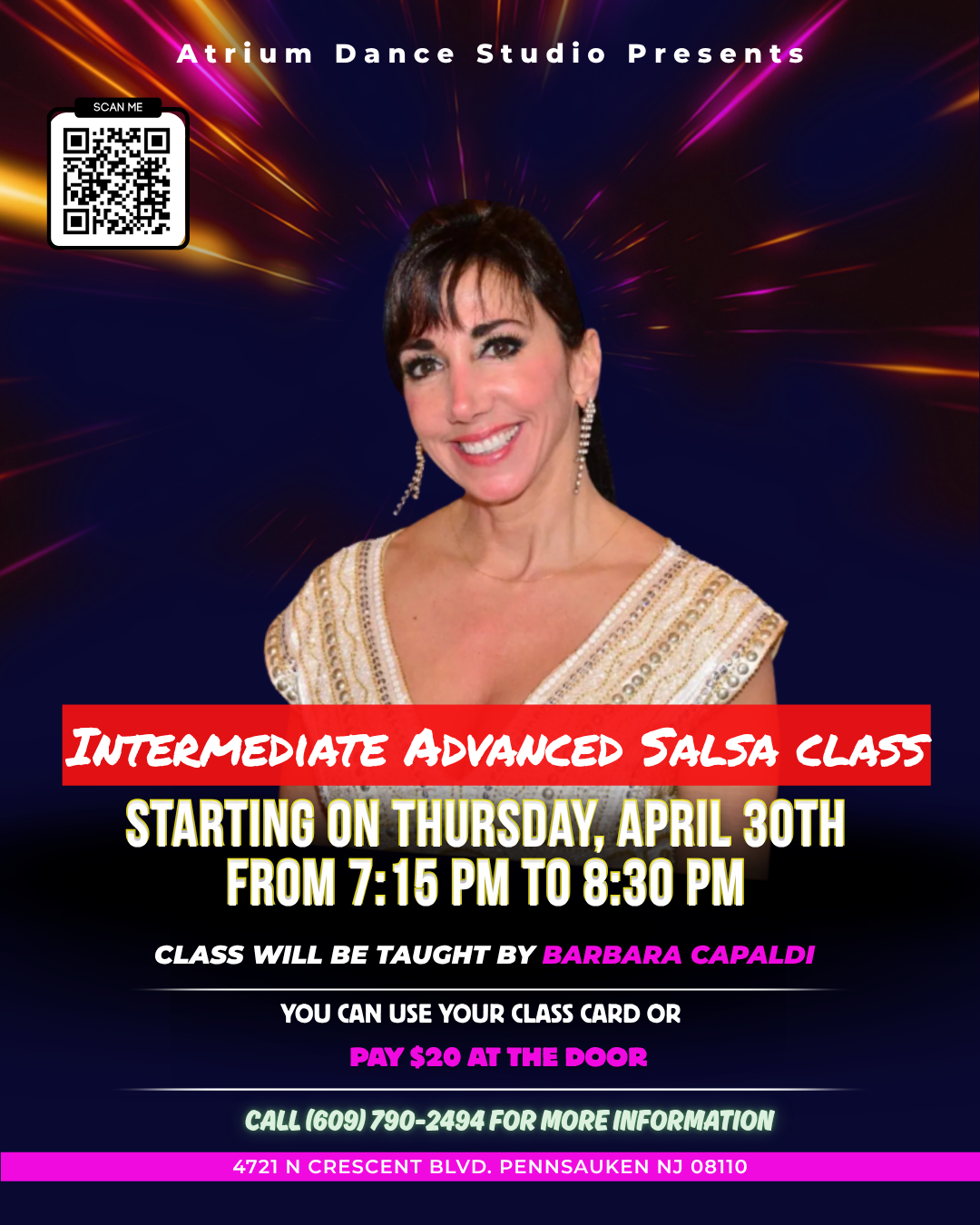 Atrium Dance Studio is launching an Intermediate/Advanced Salsa class starting Thursday, April 30, from 7:15 PM to 8:30 PM. Taught by Barbara Capaldi, this class is geared toward dancers with a solid foundation who are looking to refine their techniq