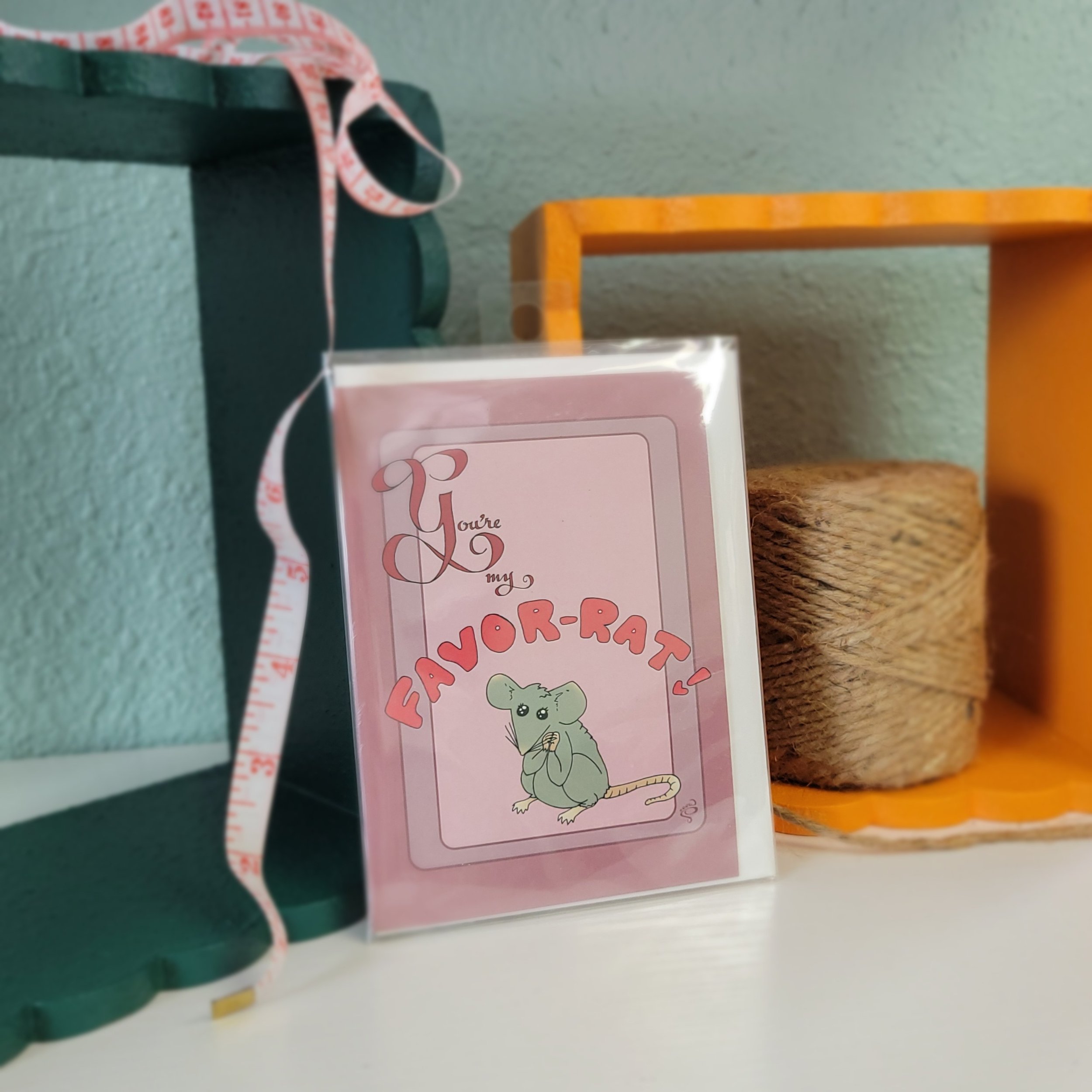 You're My Favor-Rat - Greeting Card