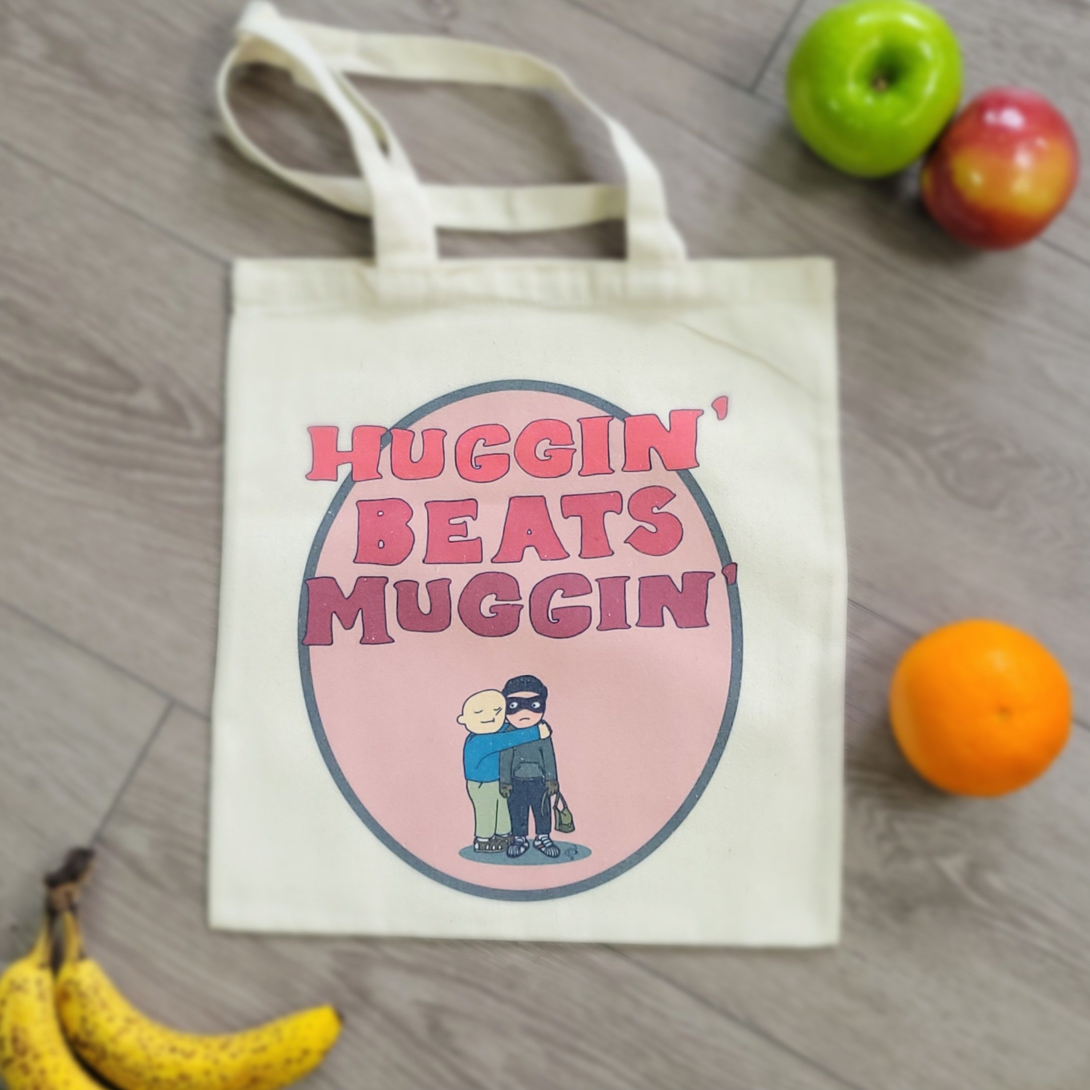 Huggin' Beats Muggin' - Tote Bag