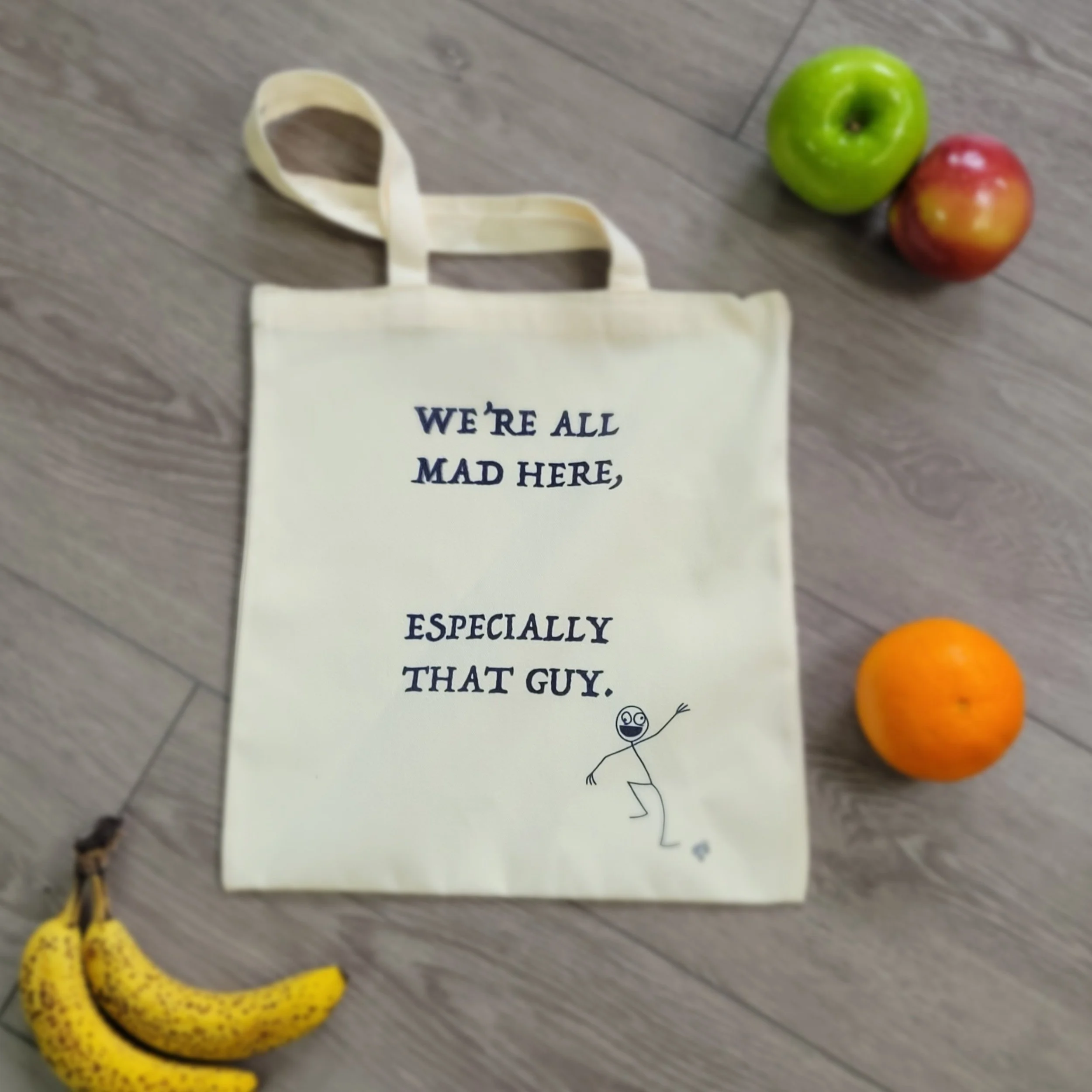 We're All Mad Here - Tote Bag