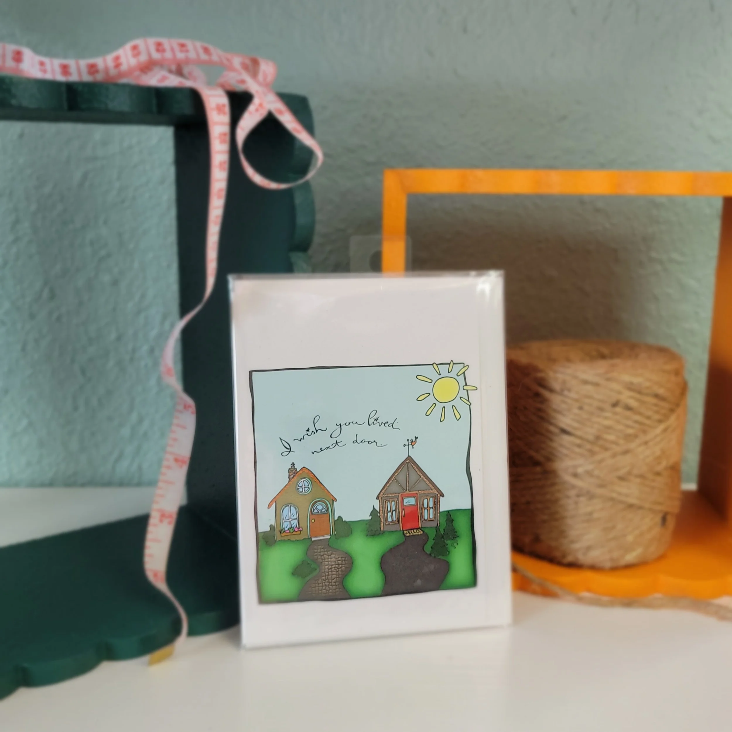 I Wish You Lived Next Door - Greeting Card