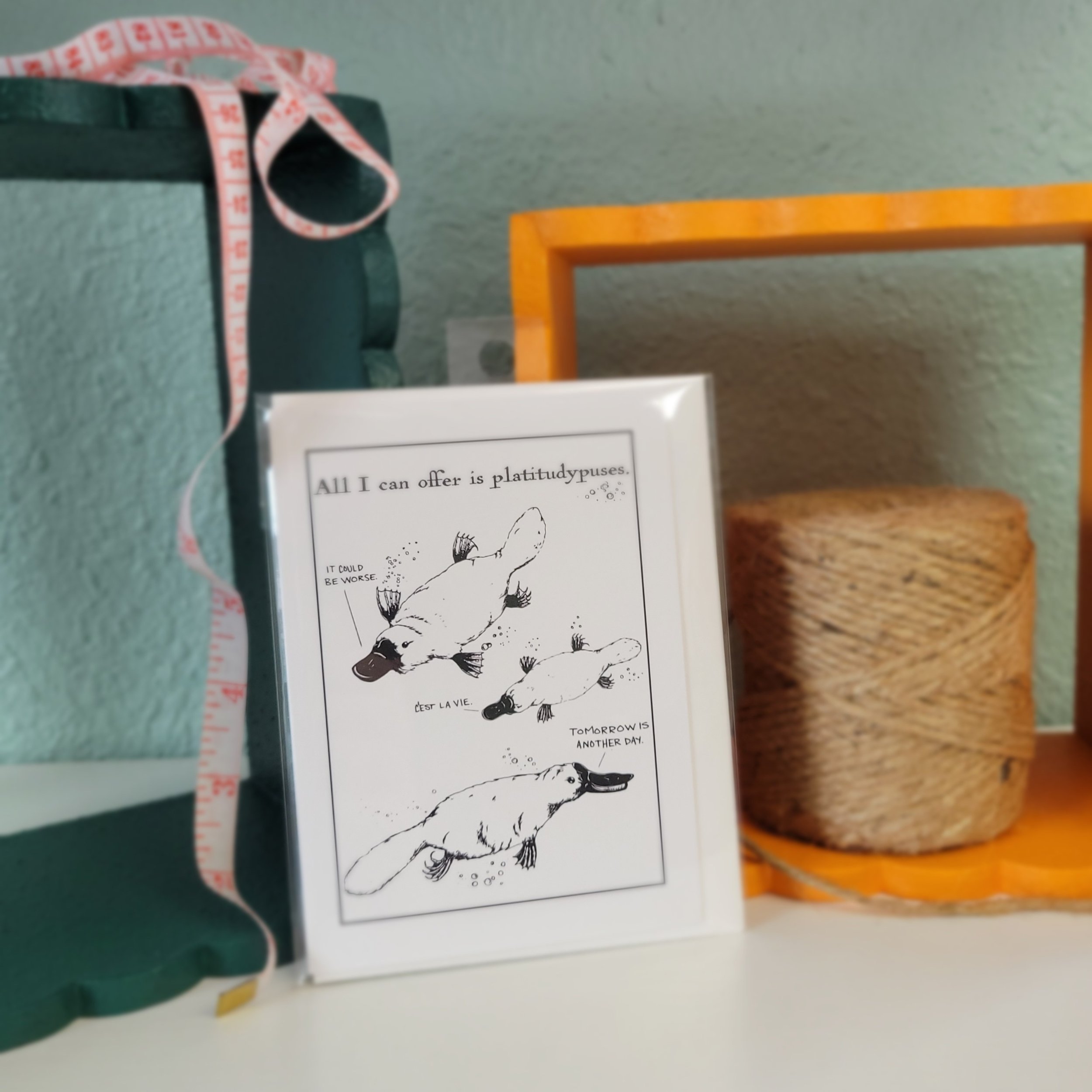 Platitudypuses - Greeting Card