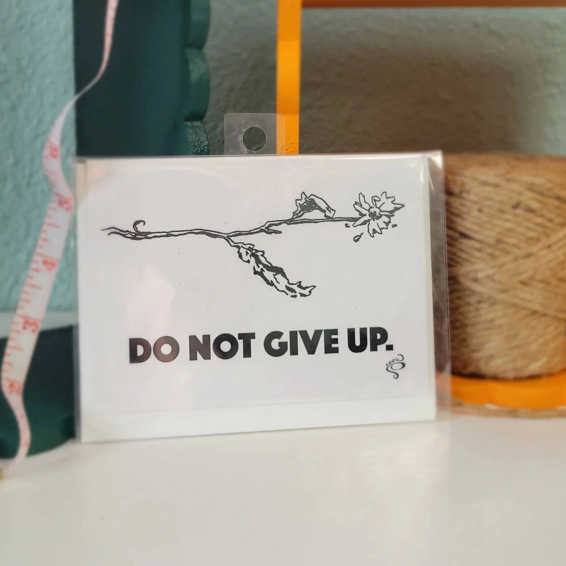 Do Not Give Up - Greeting Card