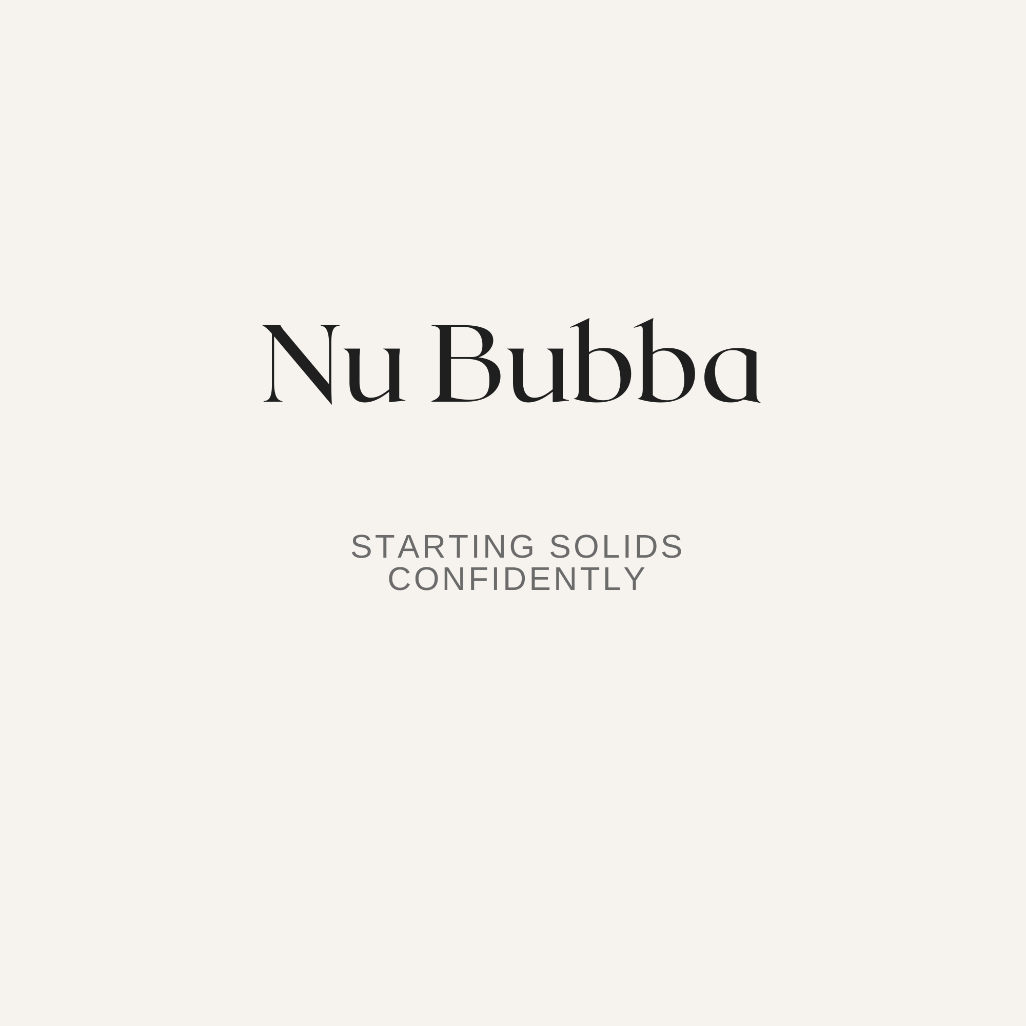 Start Solids Confidently Guide