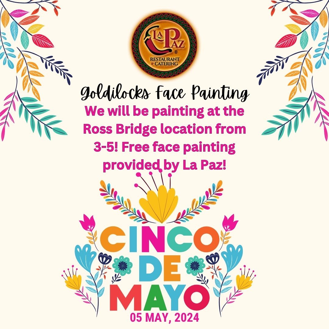 I will be face painting at the Ross Bridge La Paz location from 3-5! Free Face Painting! Come join the fun!
3623 MARKET STREET #201, HOOVER, AL 35226