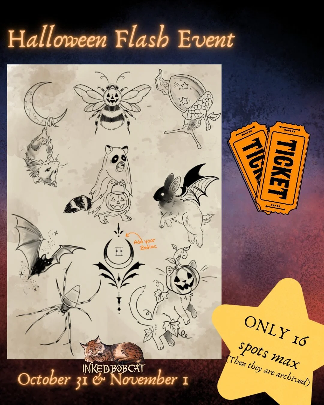 🎃 Halloween flash day: October 31 &amp; November 1
Only 16 possible spots Max, must need to purchase a ticket &amp; time slot in advance 🎫 message @inkedbobcat for a ticket! 

🌟 This flash event is not only celebrating Halloween but also a way for