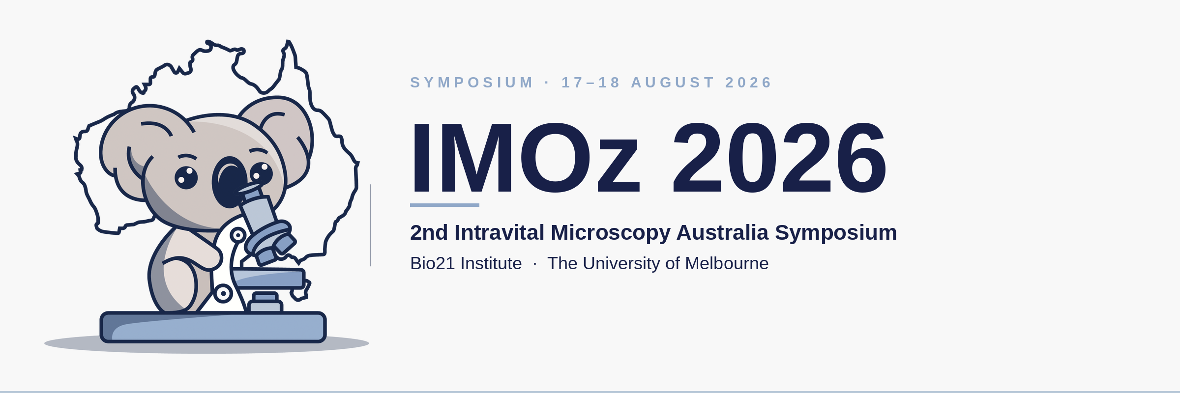 IMOz 2026 — 2nd Intravital Microscopy Australia Symposium, 17–18 August 2026, Bio21 Institute, The University of Melbourne