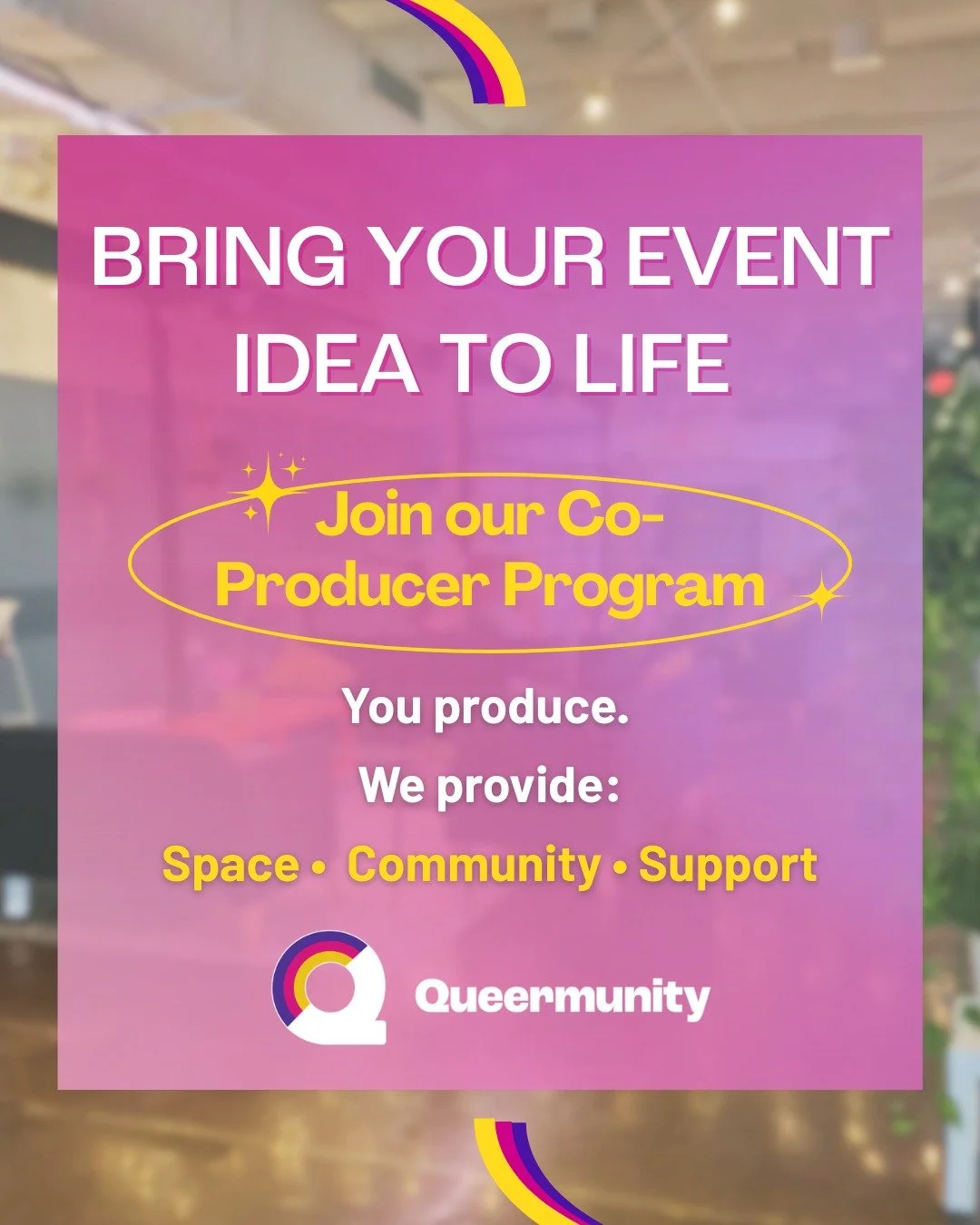 Hey event planners, facilitators & community organizers — this one’s for you! ✨
We’ve launched a new program to help you bring your ideas to life at Queermunity:
🌈 Host your event in a welcoming, inclusive space
🤝 Collaborat