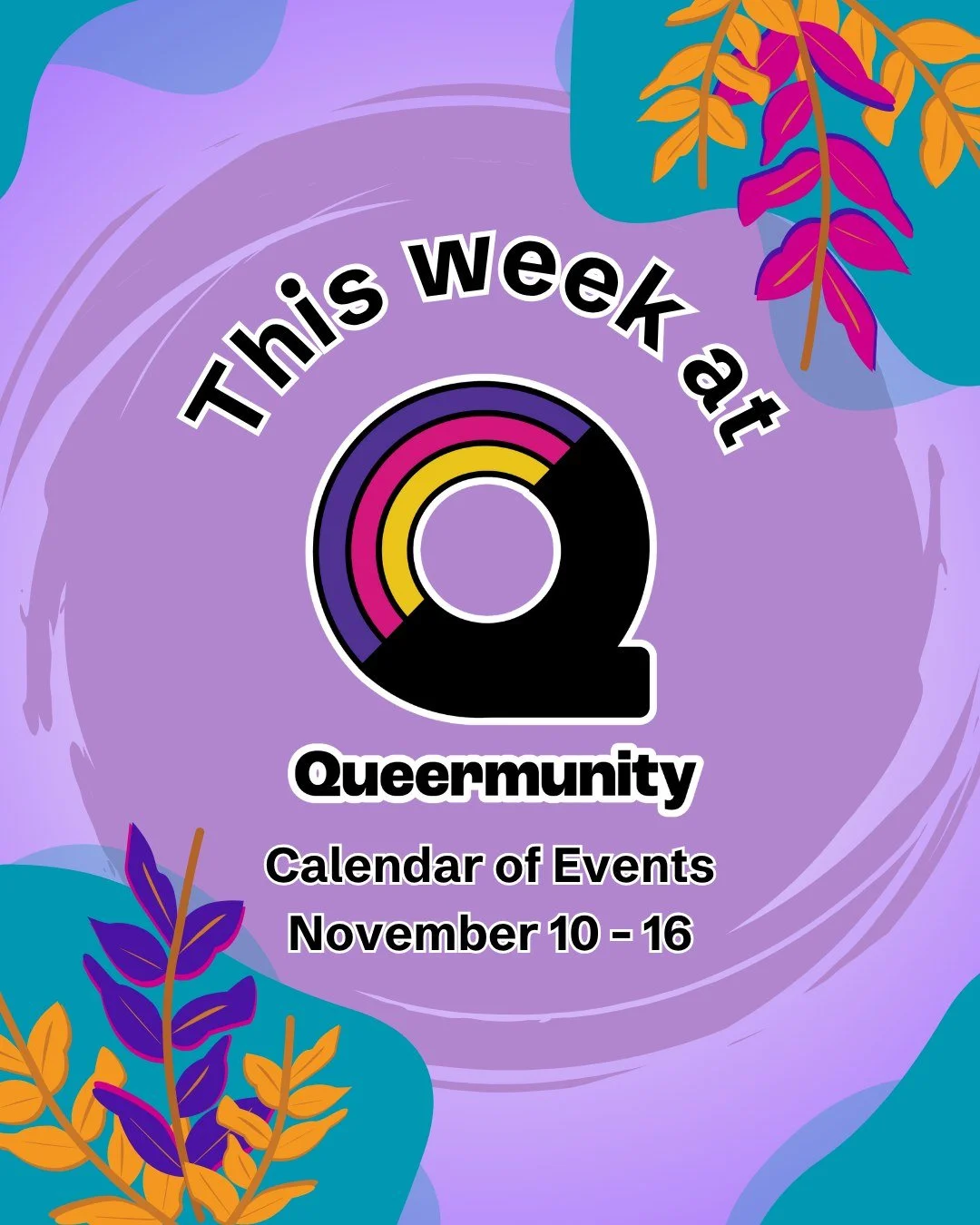 📖 What's happening this week at Queermunity: 

❤️ Knit Happens 
Monday, November 10, 4:00 &ndash; 8:00 pm
Weekly on Monday 

🧡 Gallery Reception
Monday, November 10, 5:30 &ndash; 7:30 pm

💛 Trans Health Insurance Enrollment Assistance
Tuesday, Nov